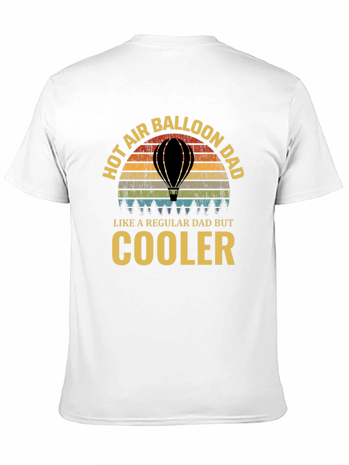 Hot Air Balloon Dad T-Shirt - Cooler Than Regular