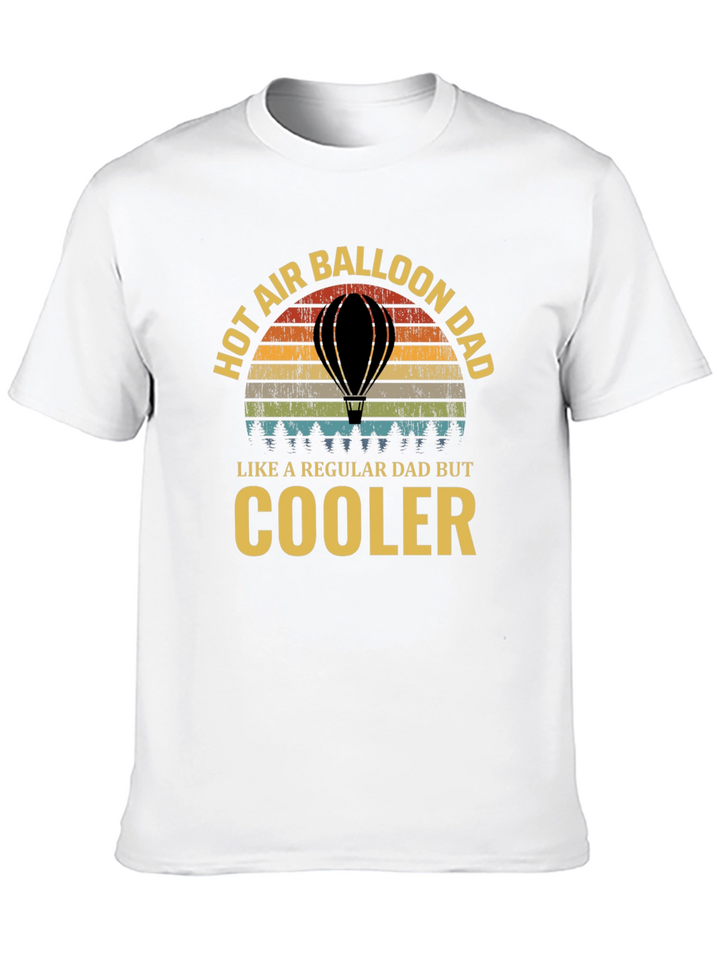 Hot Air Balloon Dad T-Shirt - Cooler Than Regular