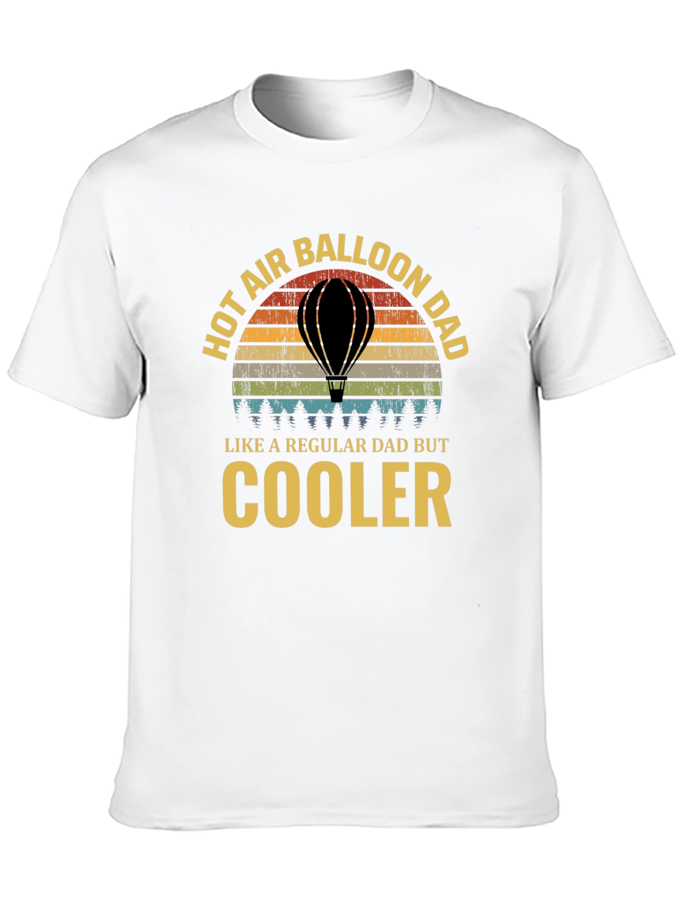 Hot Air Balloon Dad T-Shirt - Cooler Than Regular