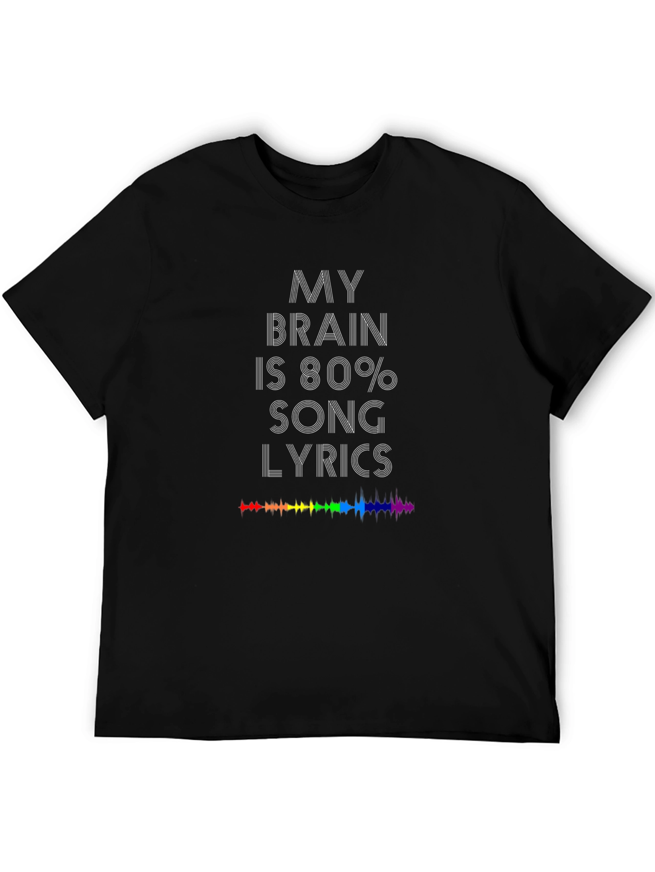 My Brain is 80% Song Lyrics T-Shirt - Music Lover Tee