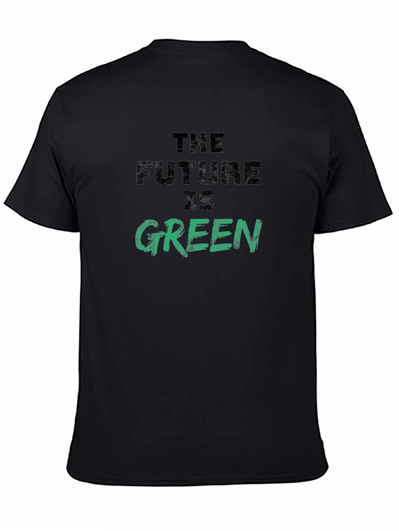 The Future is Green Graphic Tee - Eco-Friendly Slogan