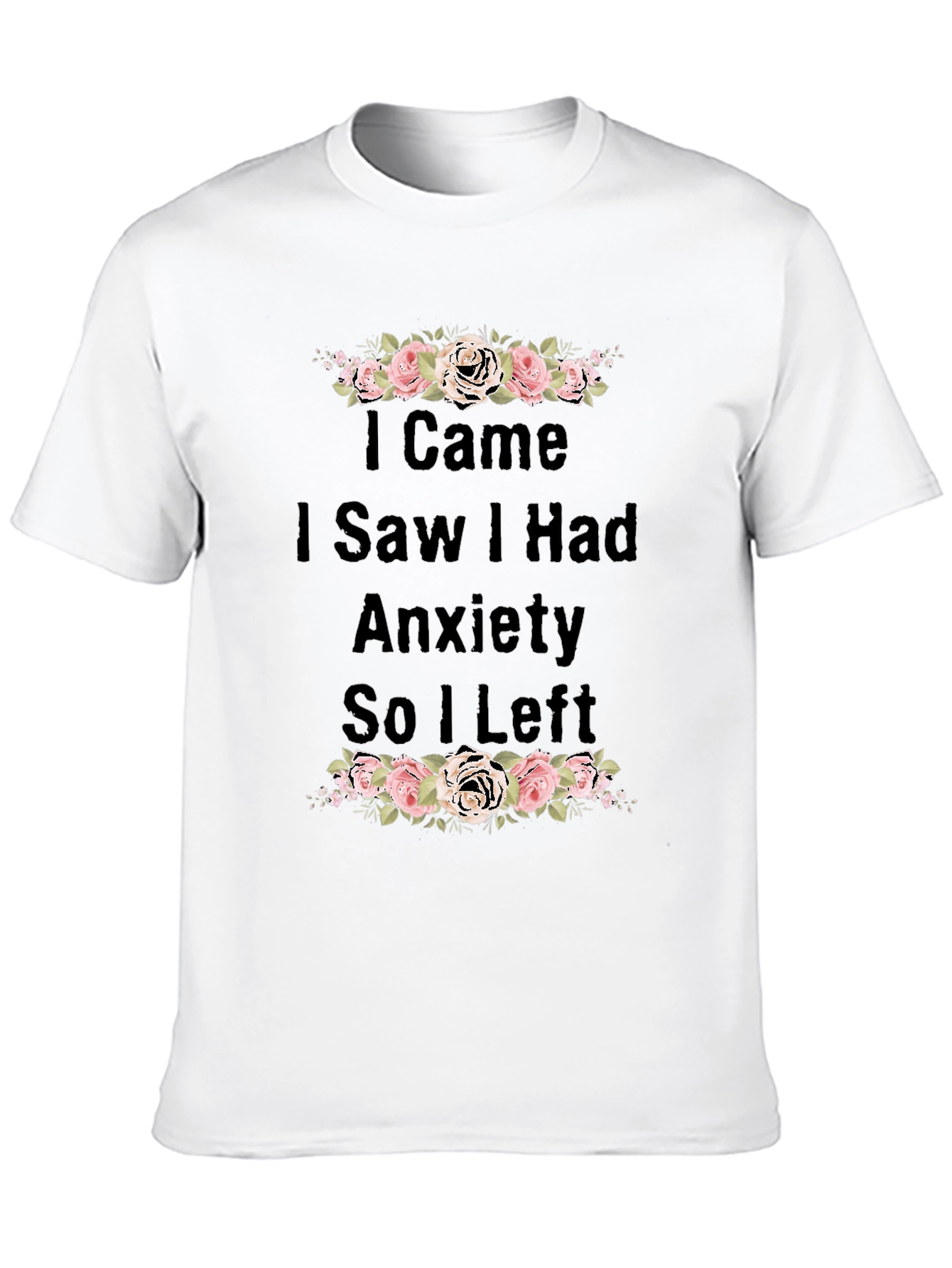 Anxiety Tee - Floral Graphic T-Shirt
