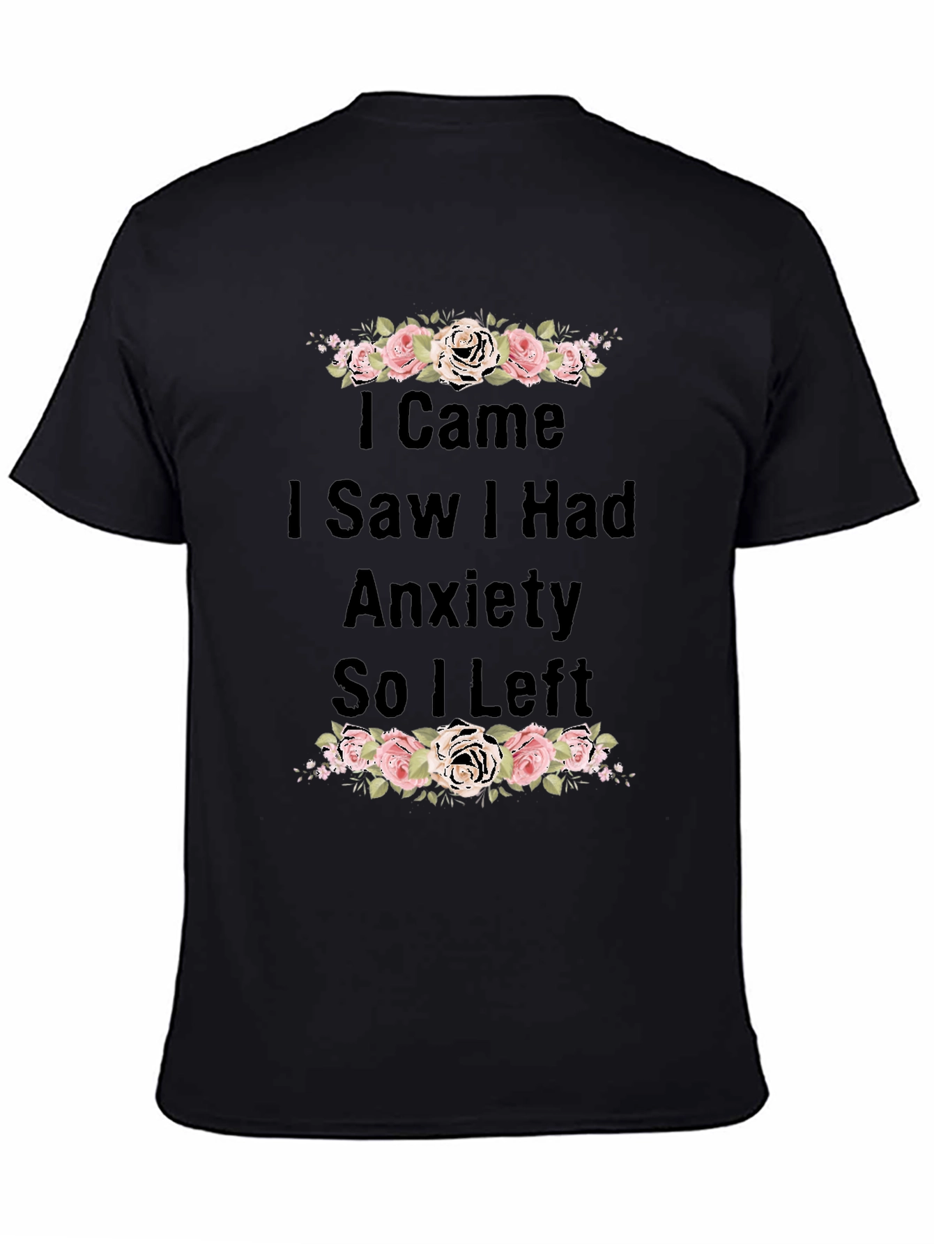 Anxiety Tee - Floral Graphic T-Shirt