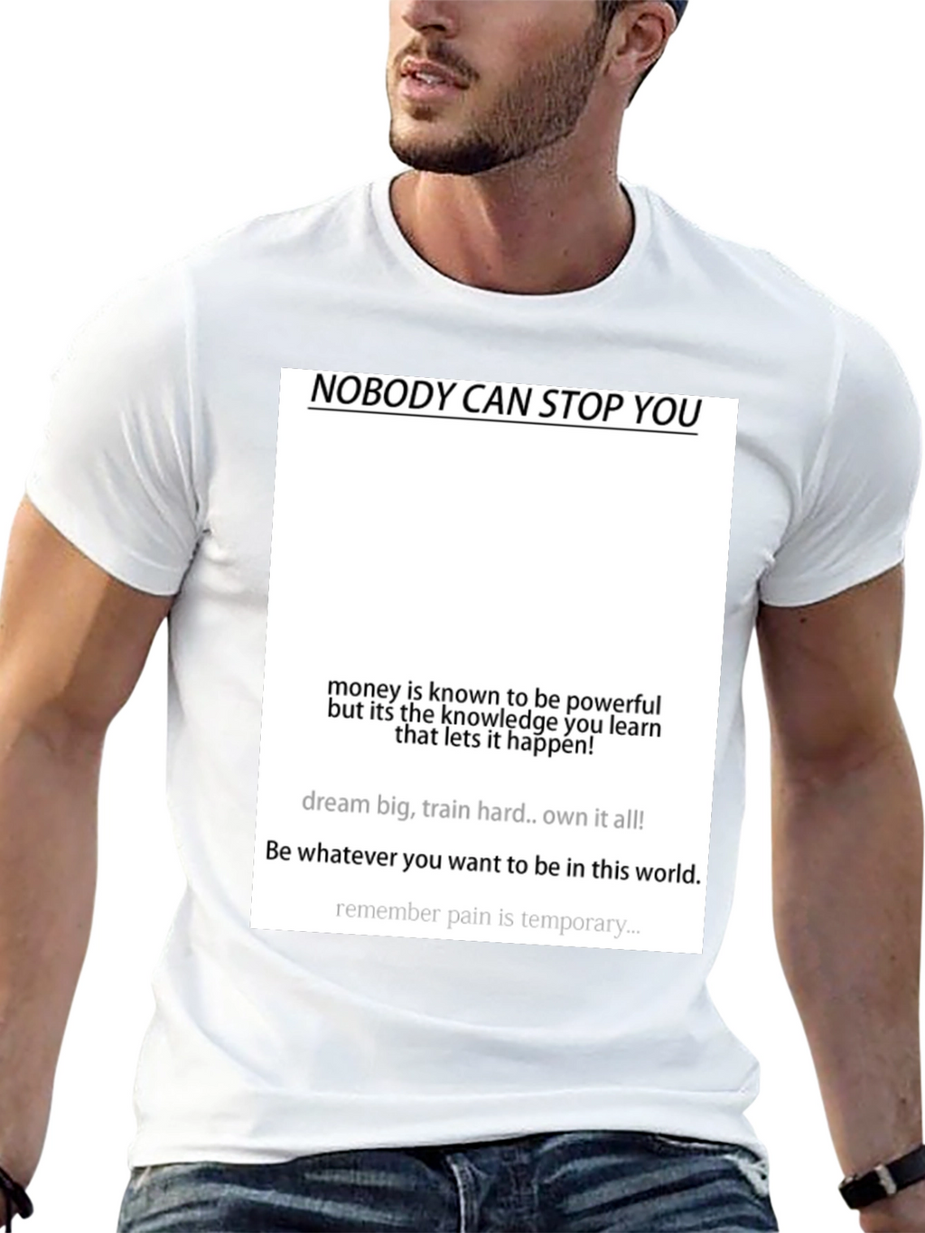Motivational Black T-Shirt - Nobody Can Stop You