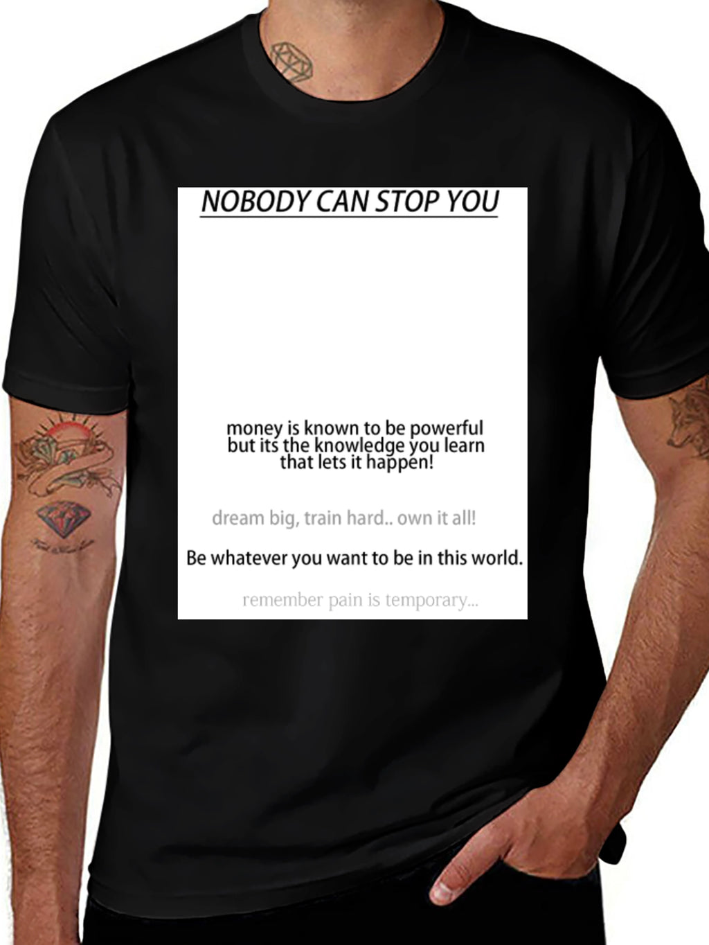 Motivational Black T-Shirt - Nobody Can Stop You