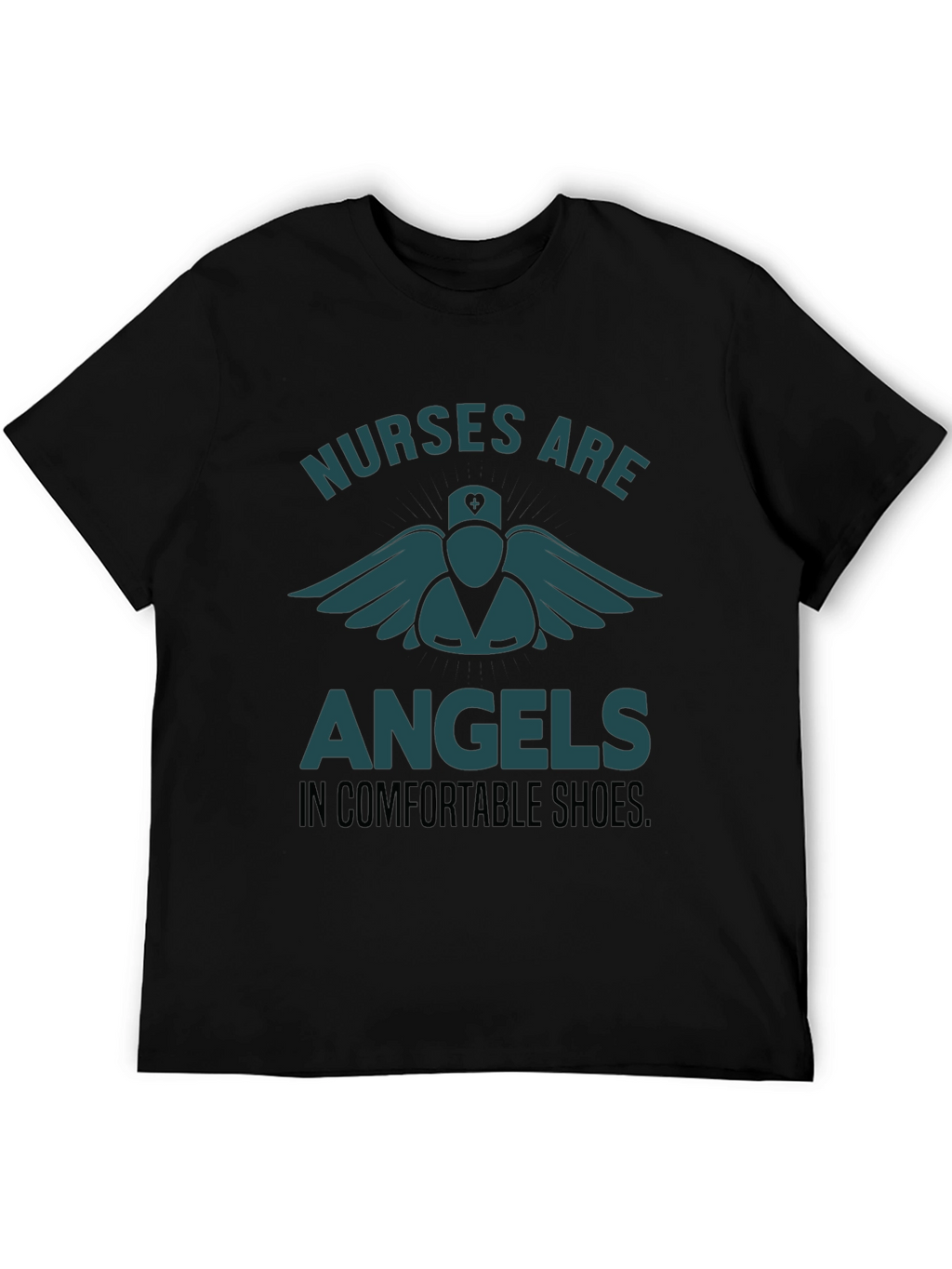 Nurses Are Angels T-Shirt - Comfortable Shoes