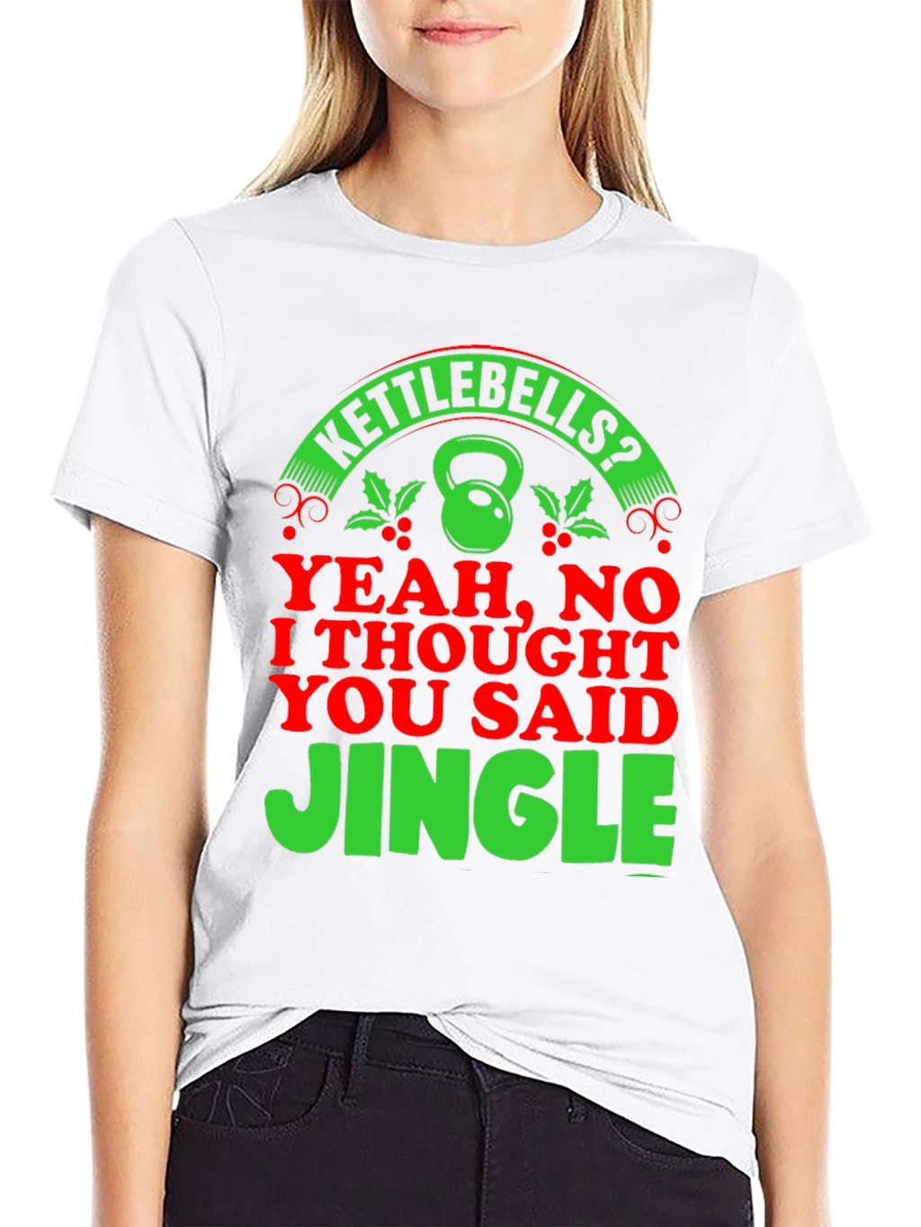 Kettlebells? Jingle! Christmas Gym Humor T-Shirt