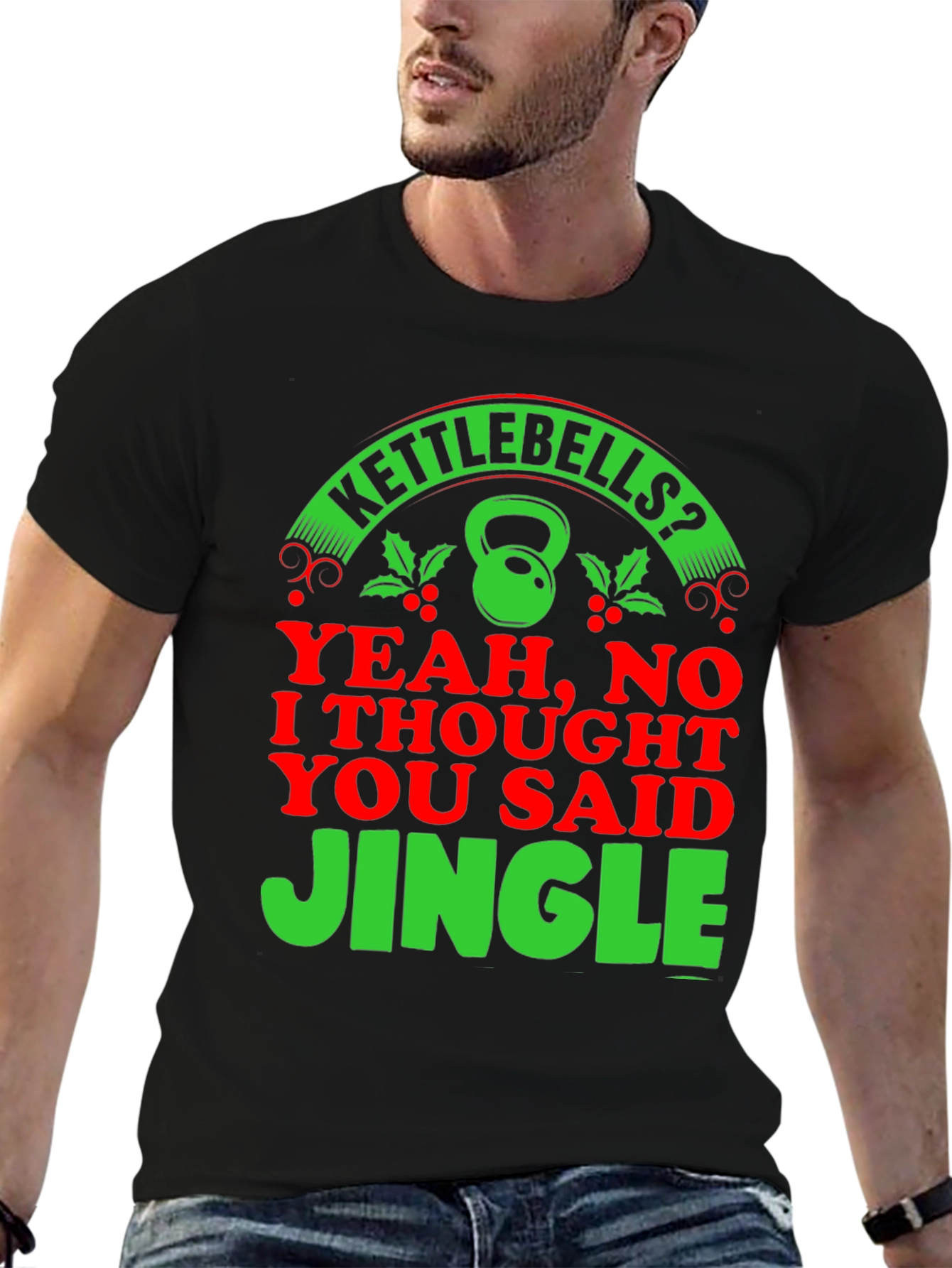 Kettlebells? Jingle! Christmas Gym Humor T-Shirt