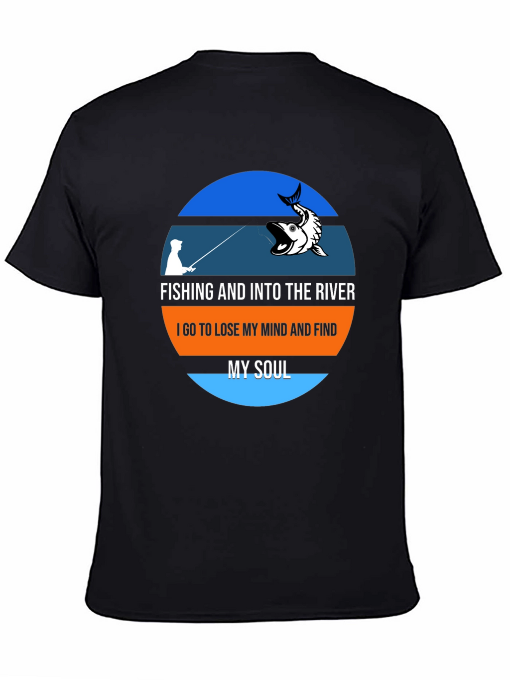 Fishing River Mind Soul Graphic T-Shirt