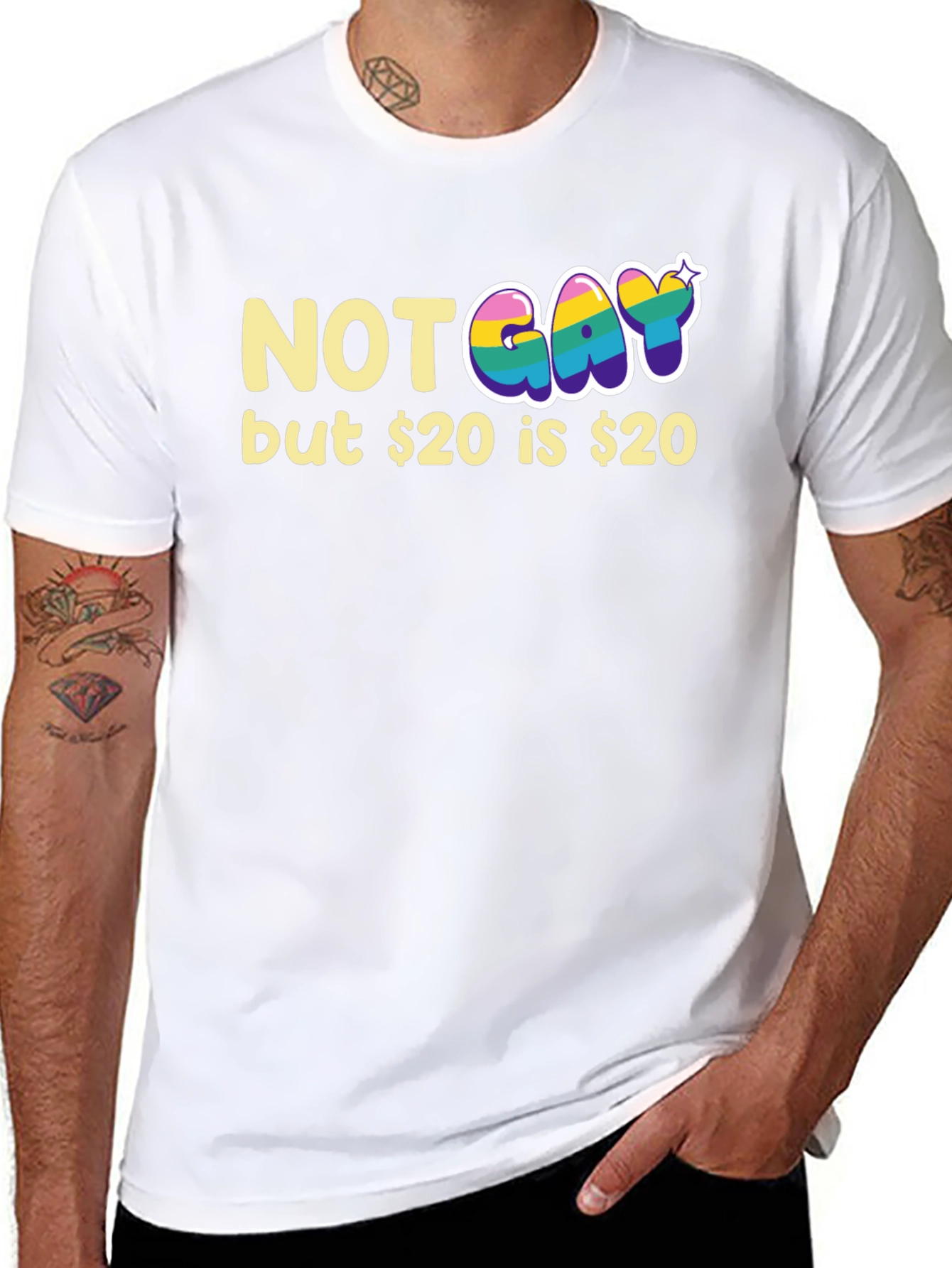 Not Gay but $20 T-Shirt Funny Graphic Tee