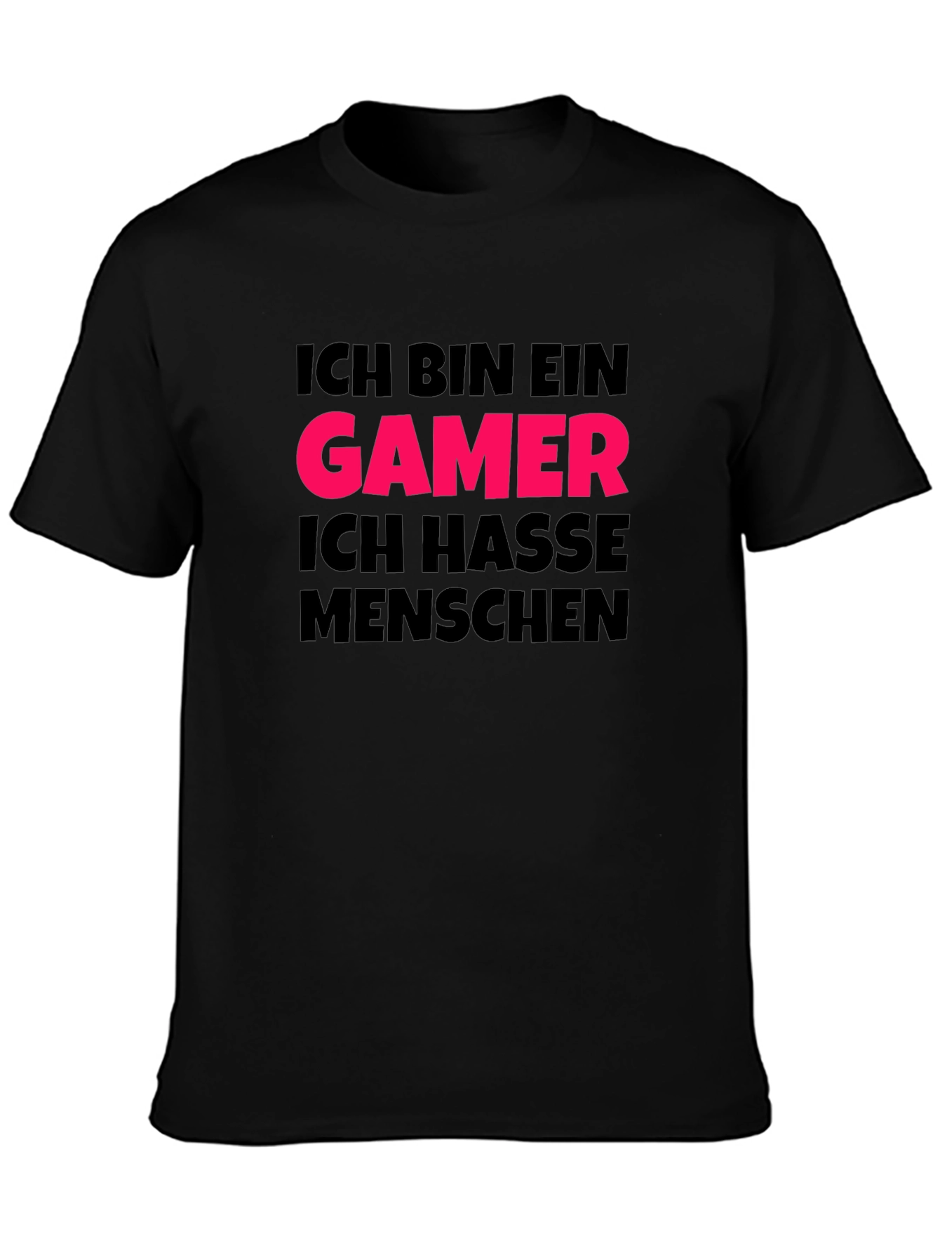 Gamer T-Shirt - Ich Bin Ein Gamer Ich Hasse Menschen