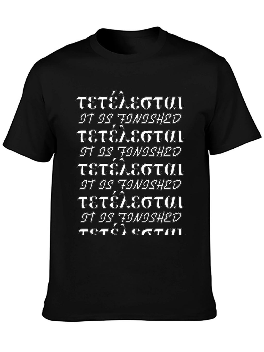 It is Finished Graphic T-Shirt