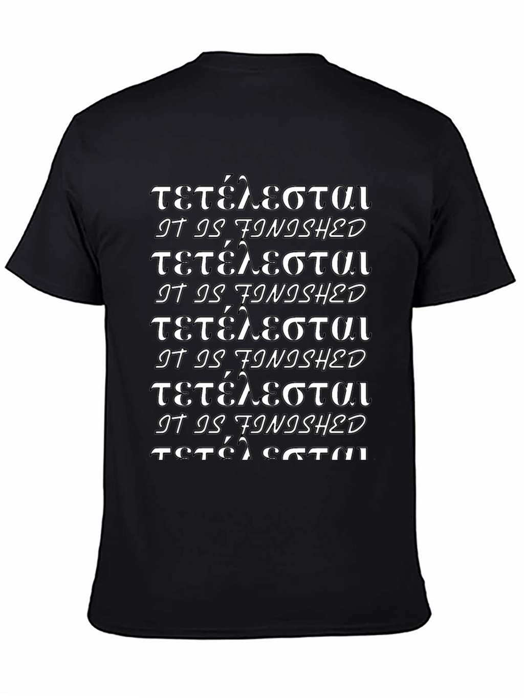 It is Finished Graphic T-Shirt