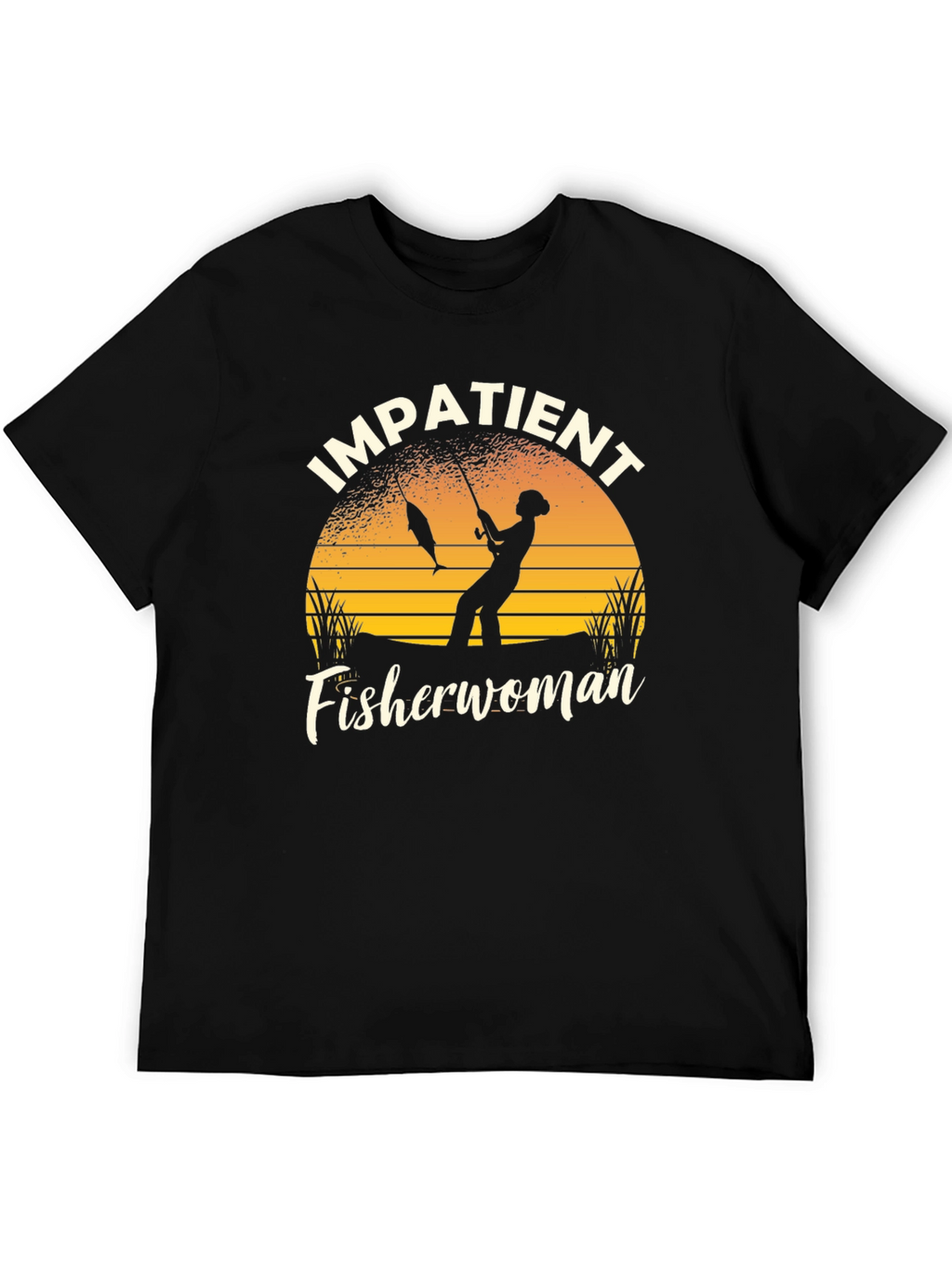 Impatient Fisherwoman Graphic T-Shirt
