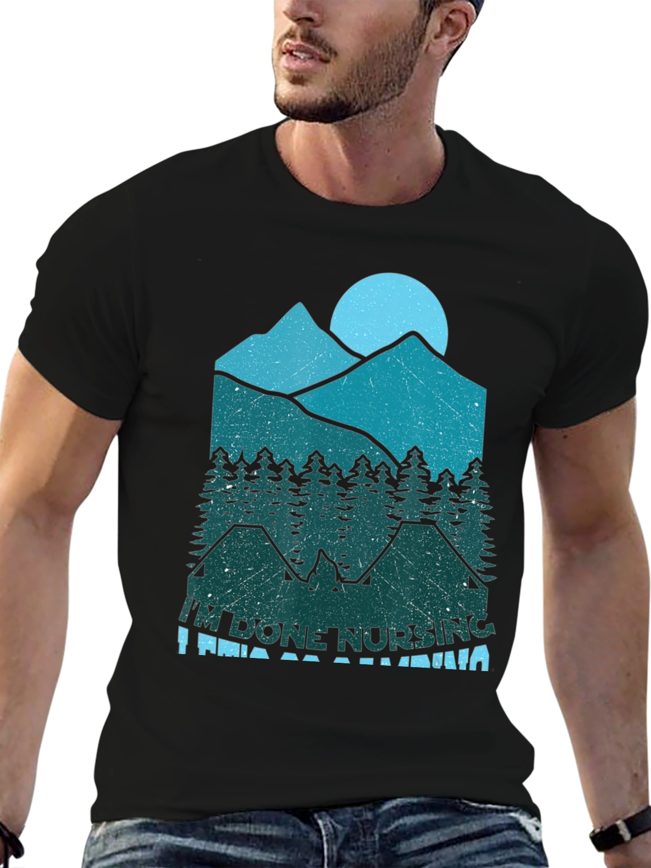 Im Done Nursing Im Going Camping T-Shirt