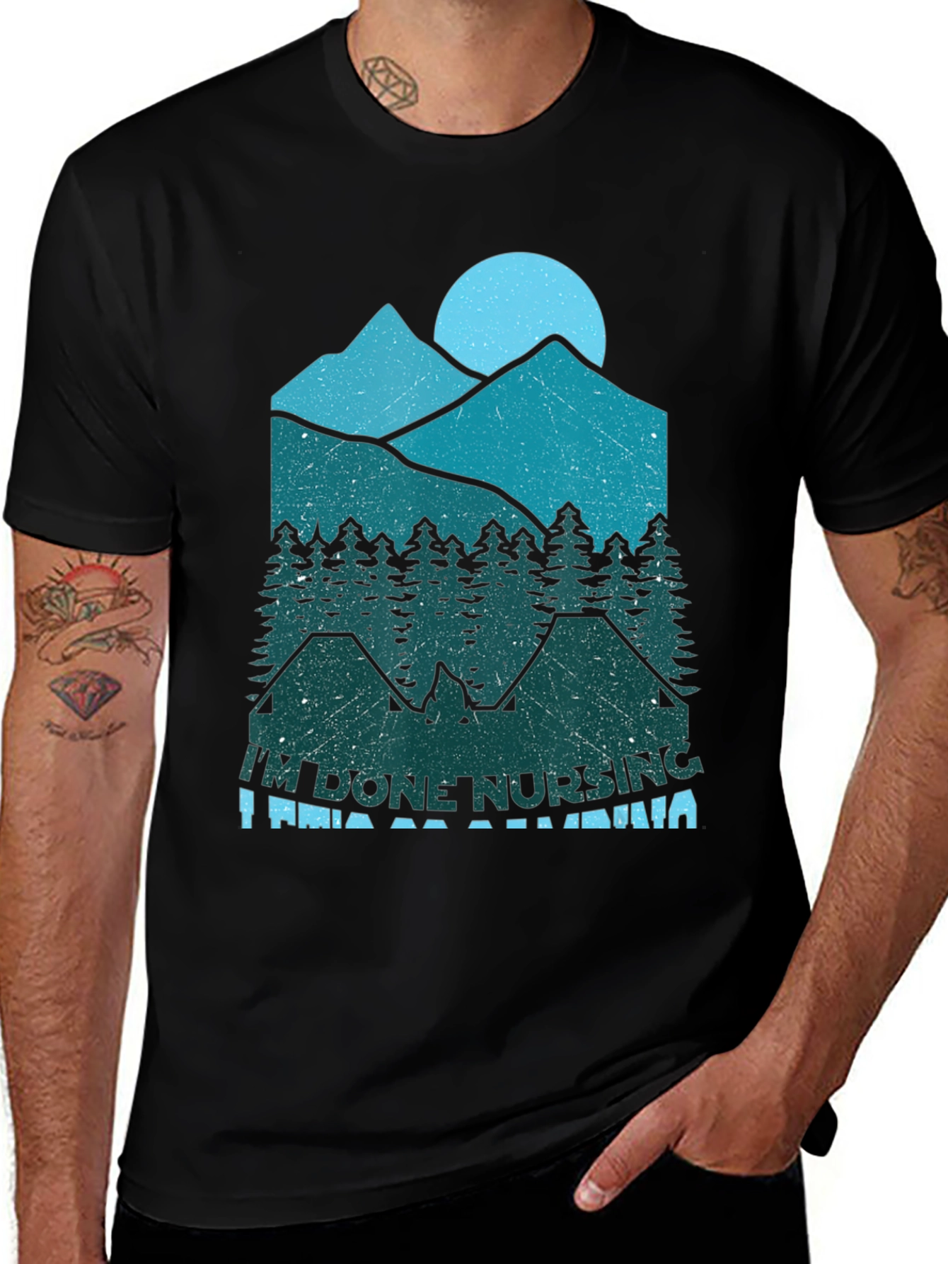 Im Done Nursing Im Going Camping T-Shirt