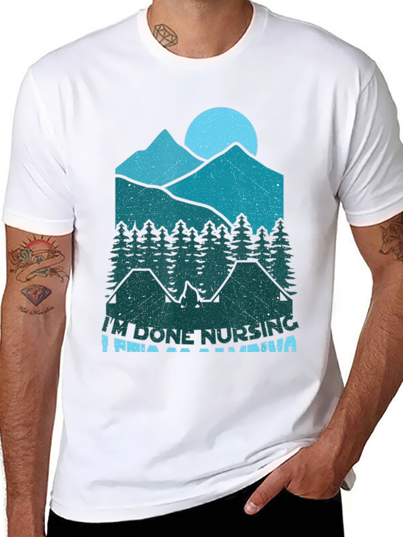 Im Done Nursing Im Going Camping T-Shirt