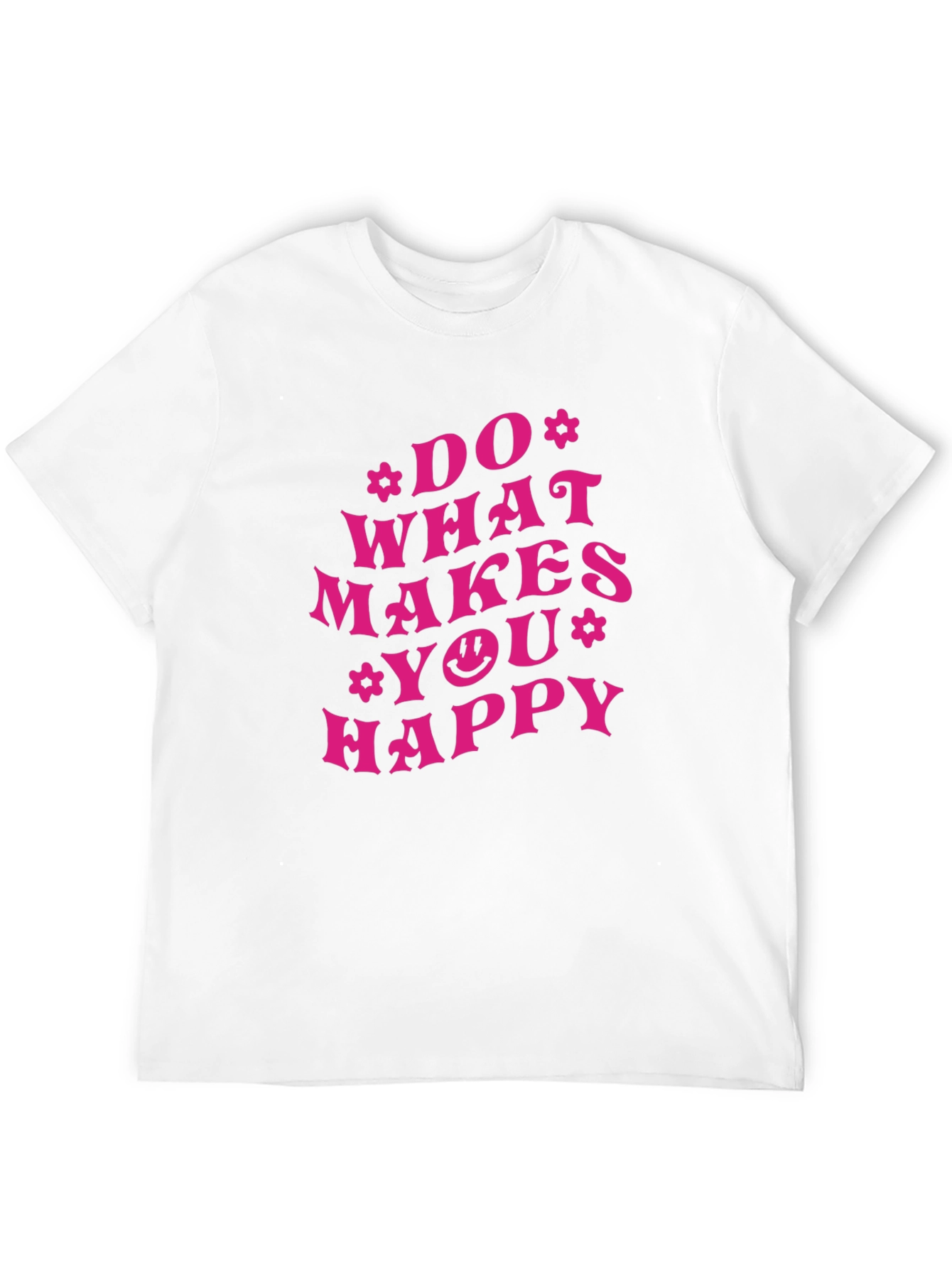 Do What Makes You Happy Graphic Tee