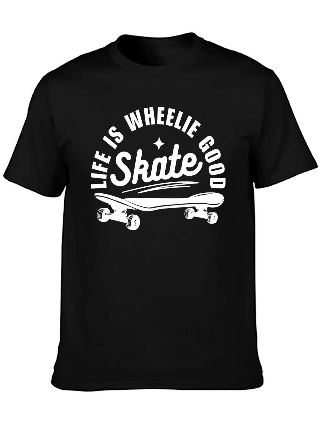 Skate Wheelie Good Black T-Shirt