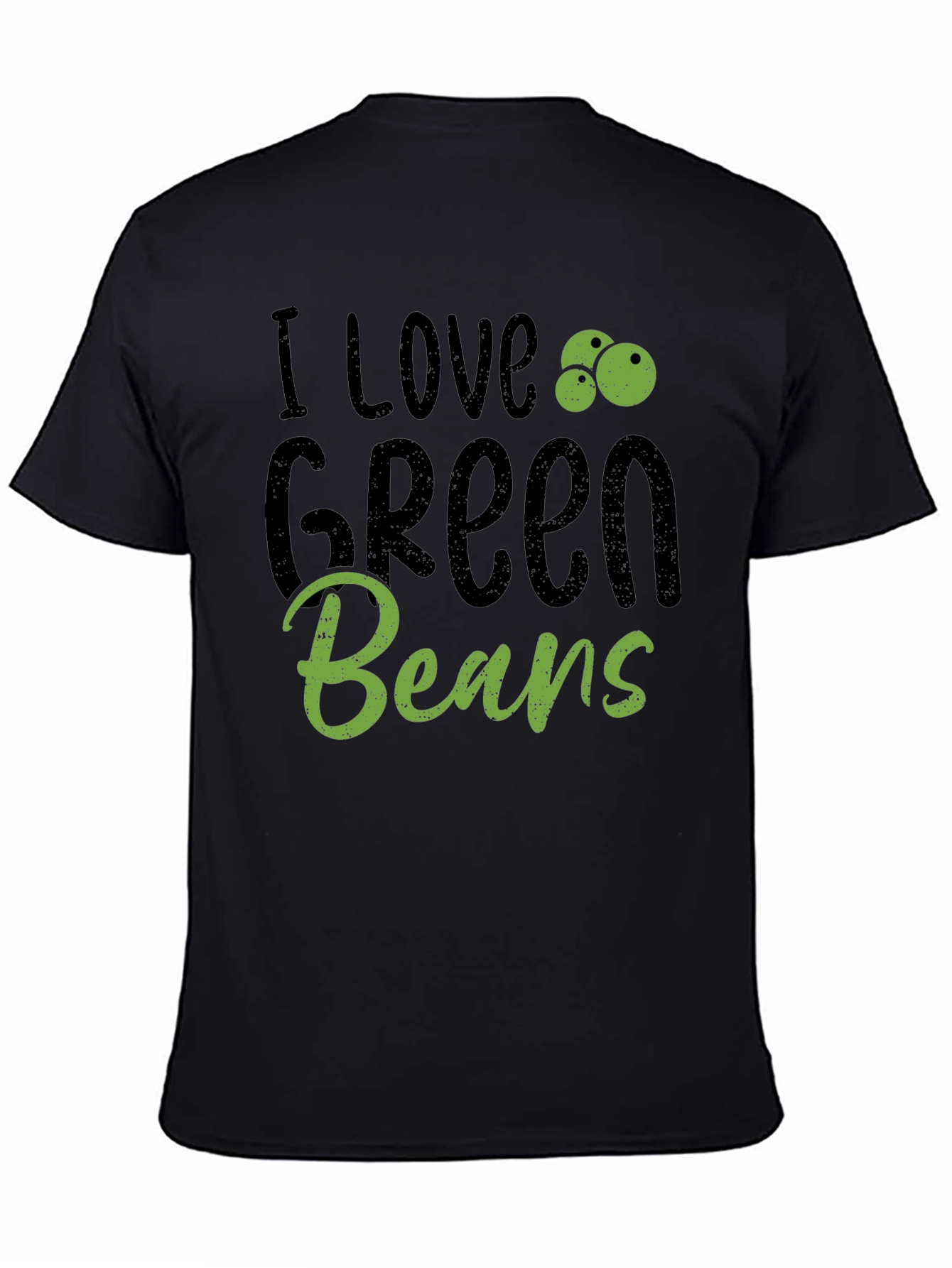 I Love Green Beans Graphic Tee Casual Black T-Shirt