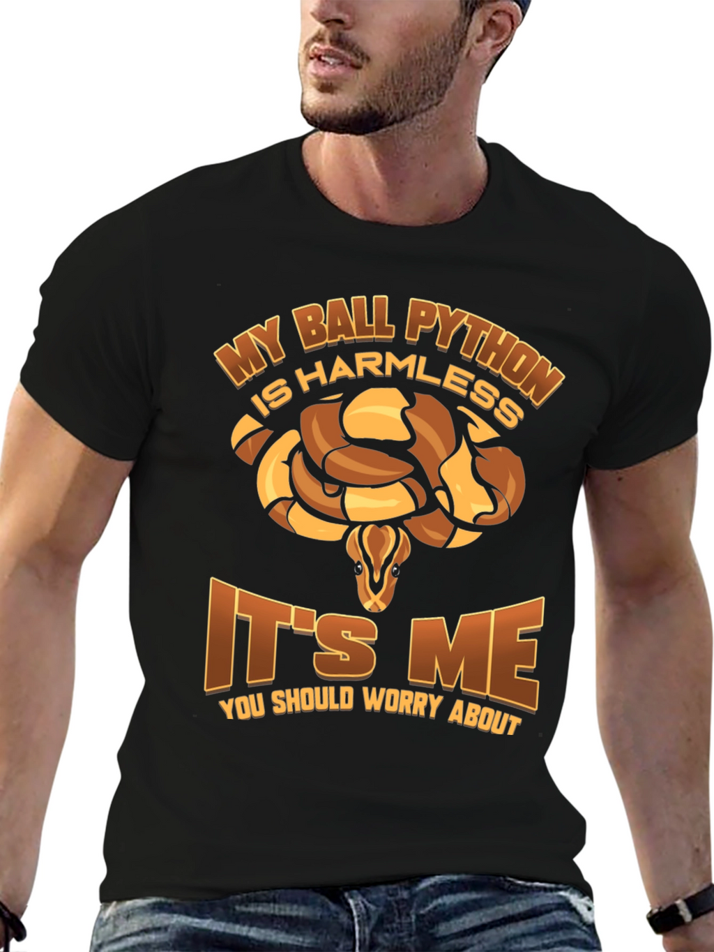 My Ball Python Is Harmless T-Shirt