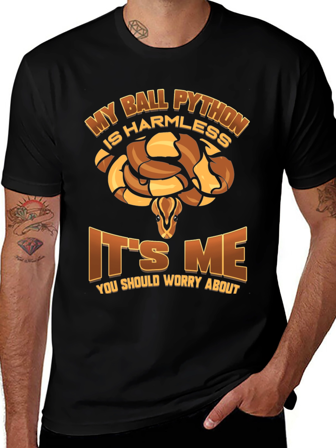 My Ball Python Is Harmless T-Shirt