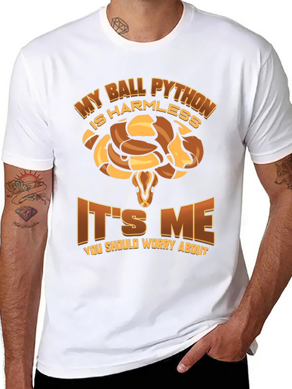 My Ball Python Is Harmless T-Shirt