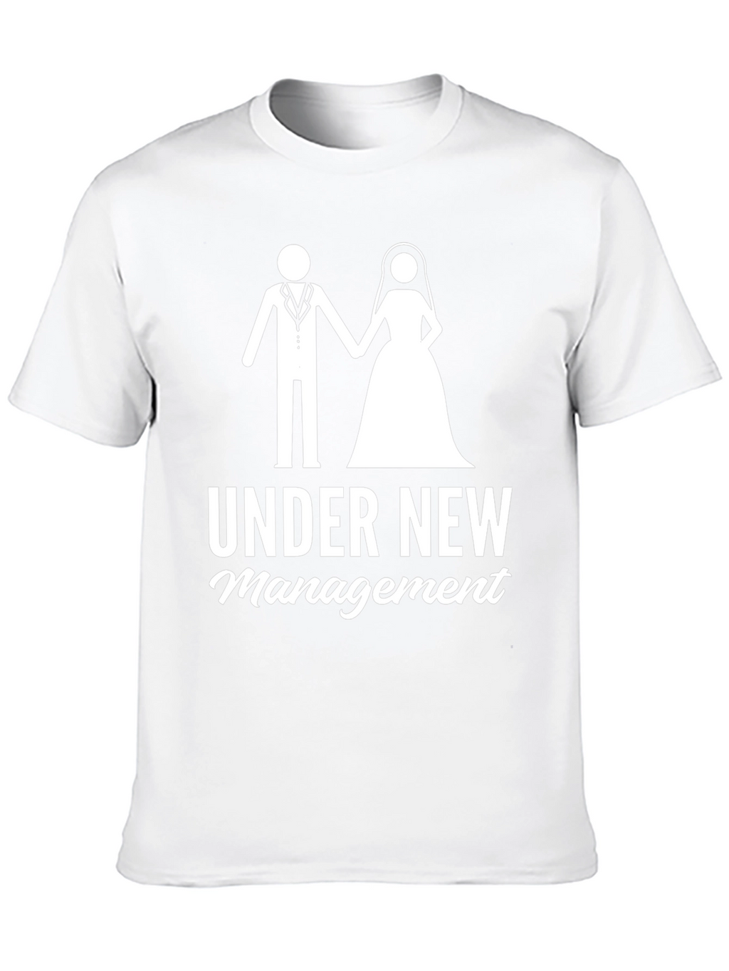 Under New Management Wedding Tee