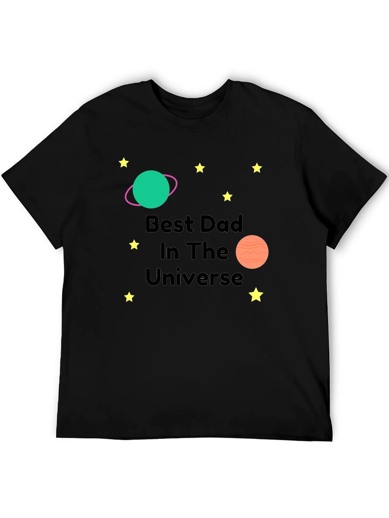 Best Dad in the Universe Black T-Shirt