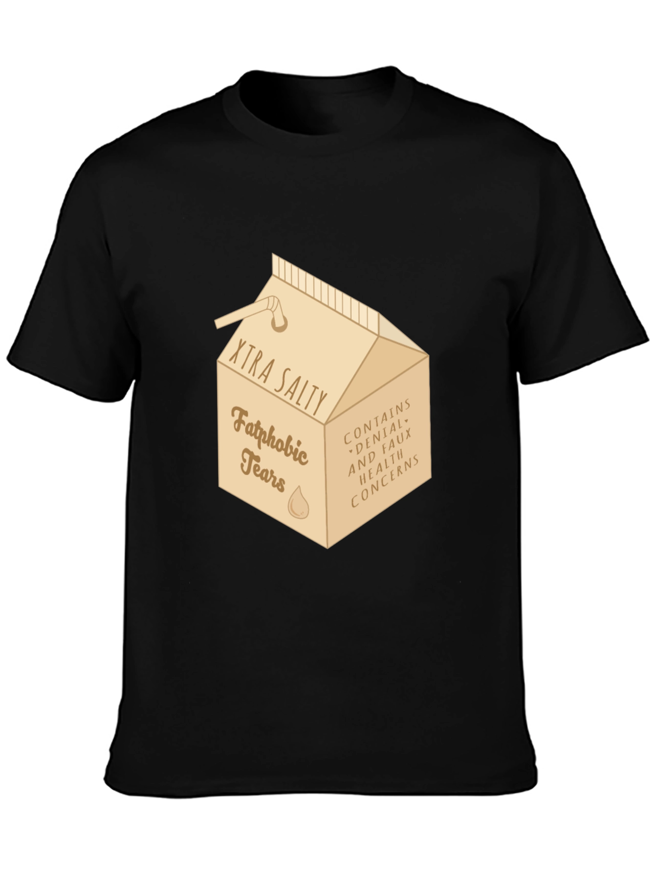 Xtra Salty Fatphobic Tears Graphic Tee