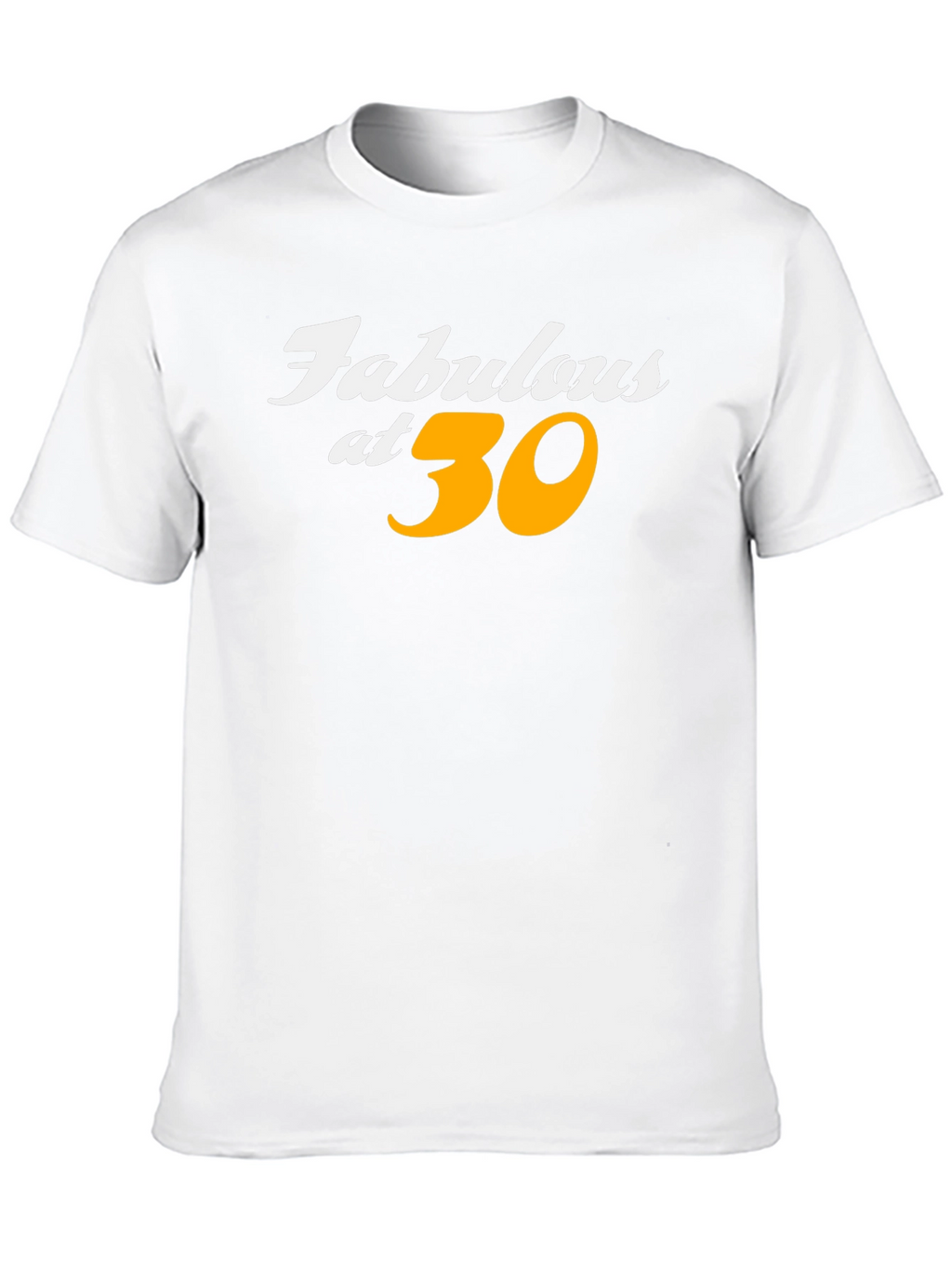 Fabulous at 30 Birthday T-Shirt