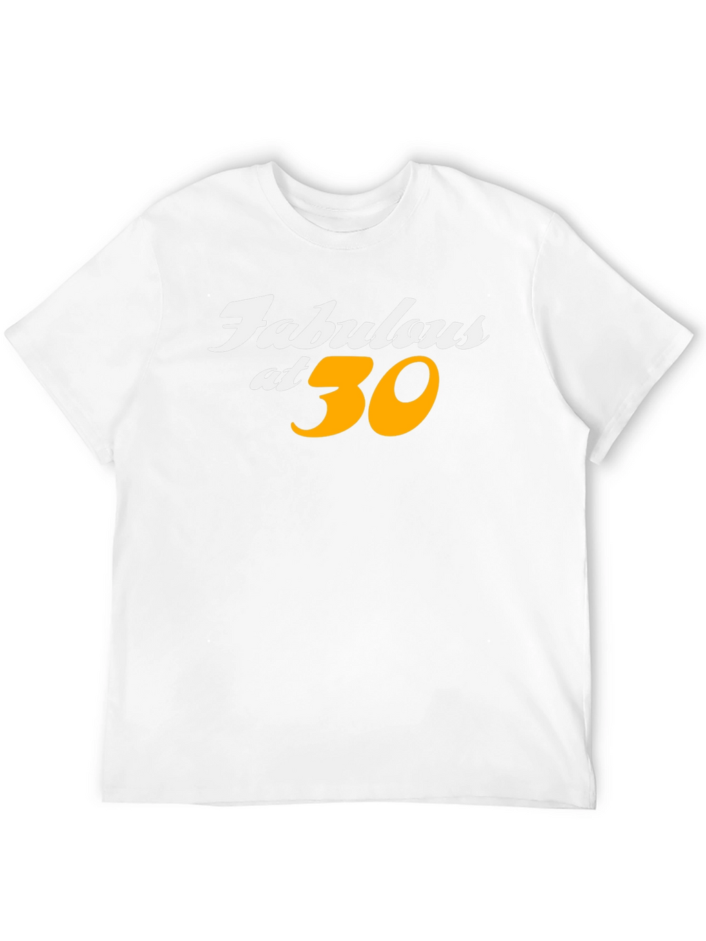 Fabulous at 30 Birthday T-Shirt