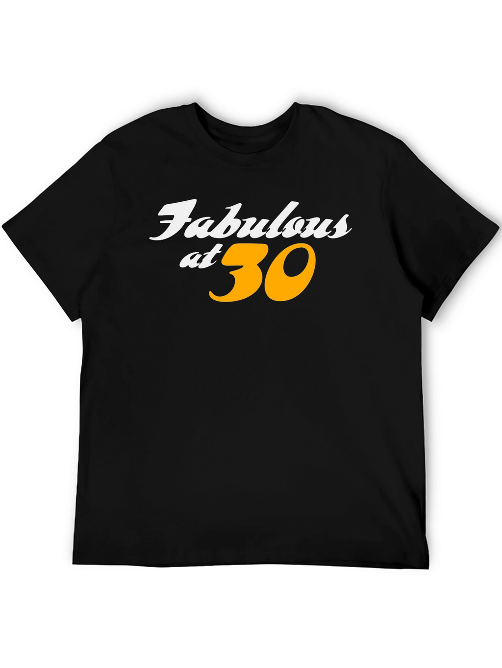 Fabulous at 30 Birthday T-Shirt
