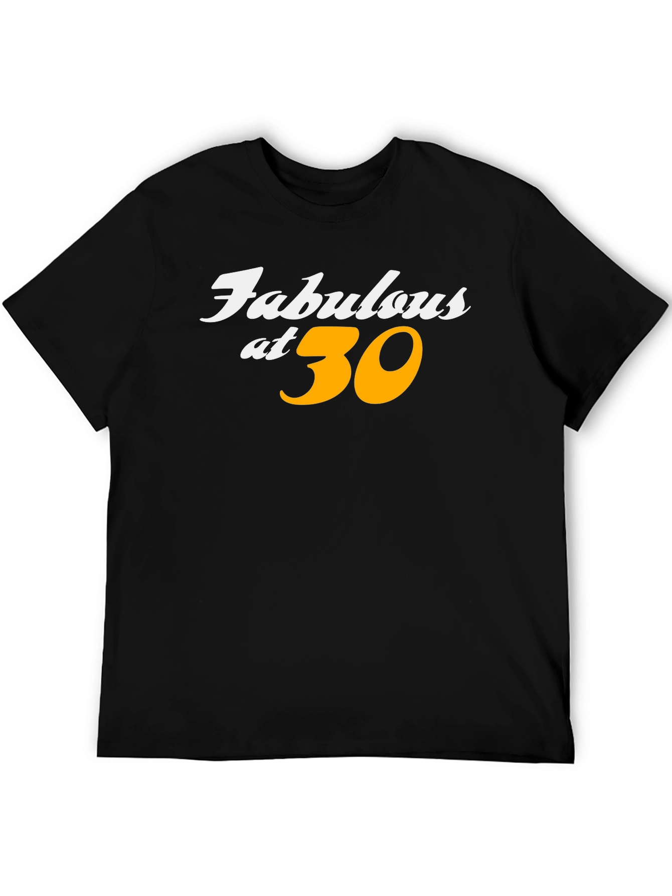 Fabulous at 30 Birthday T-Shirt