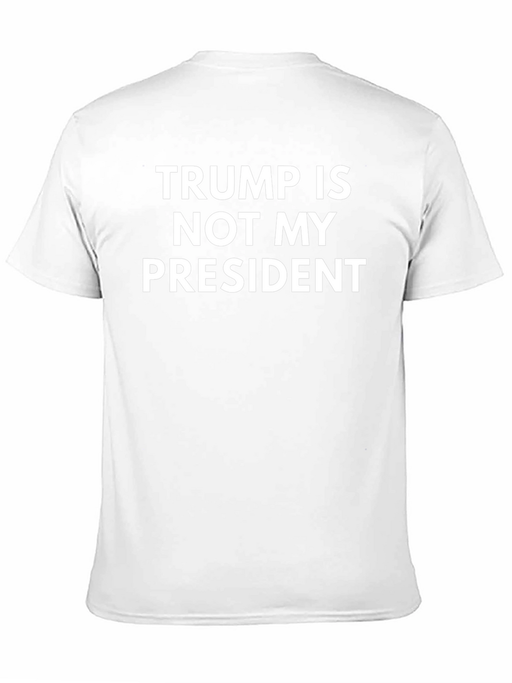 Trump Is Not My President Graphic Tee