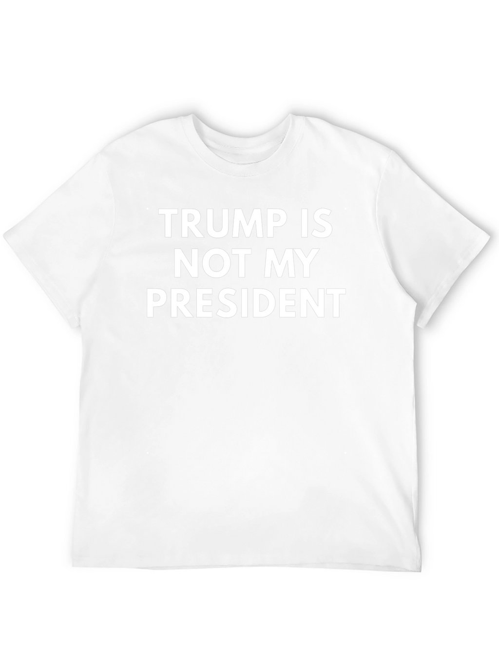 Trump Is Not My President Graphic Tee