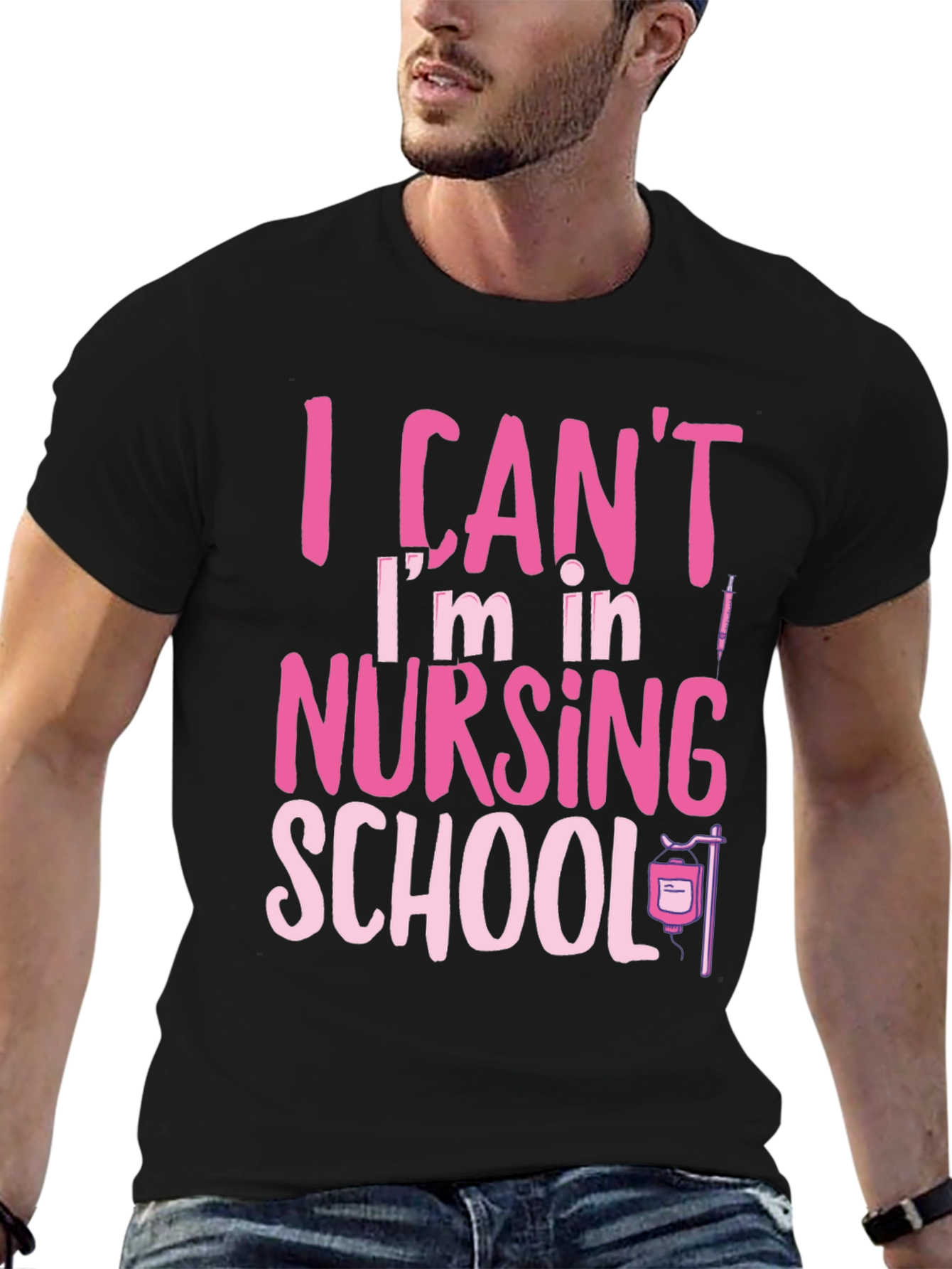 Nursing School Tee: I Cant Im in Nursing School