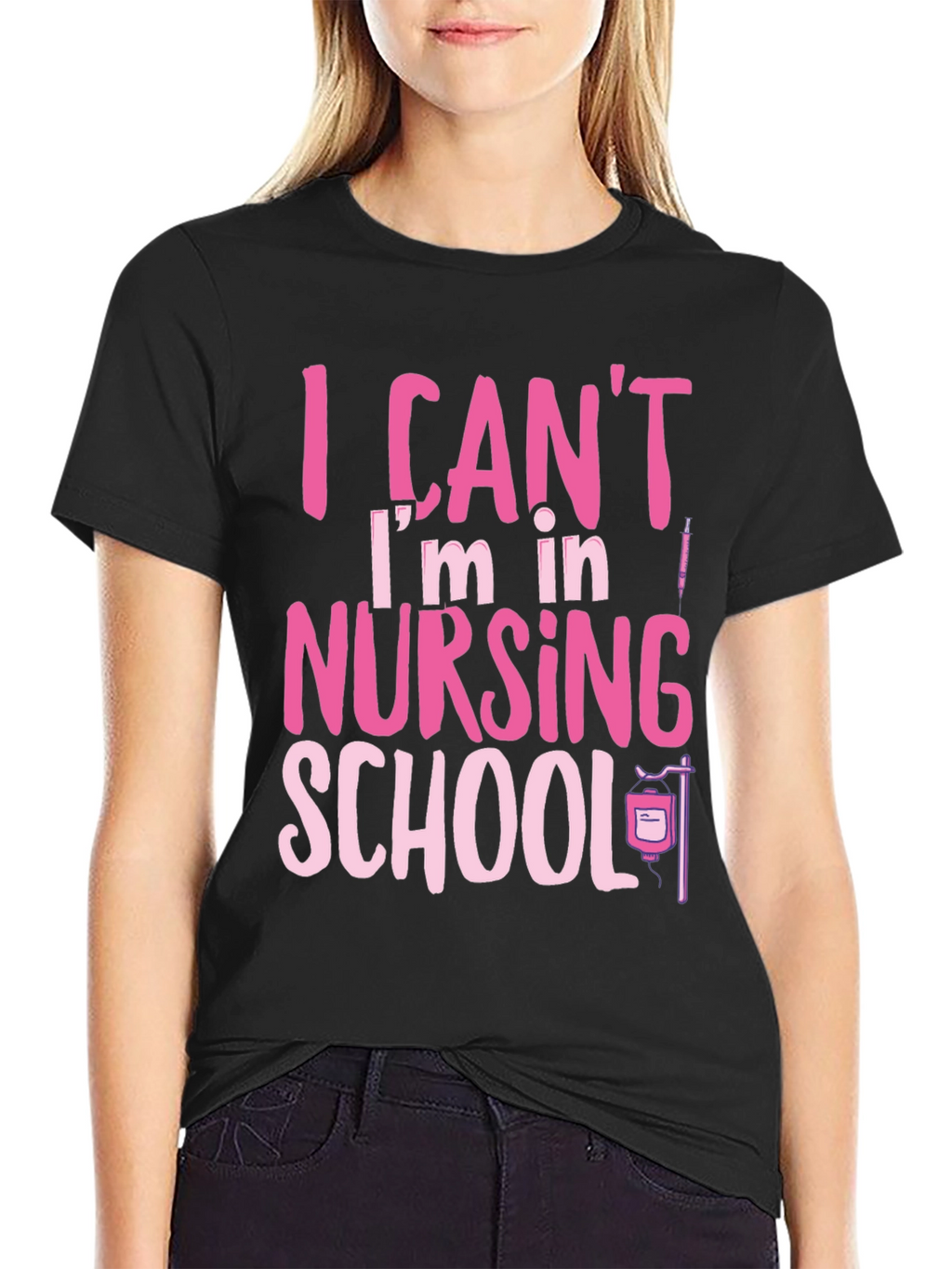 Nursing School Tee: I Cant Im in Nursing School