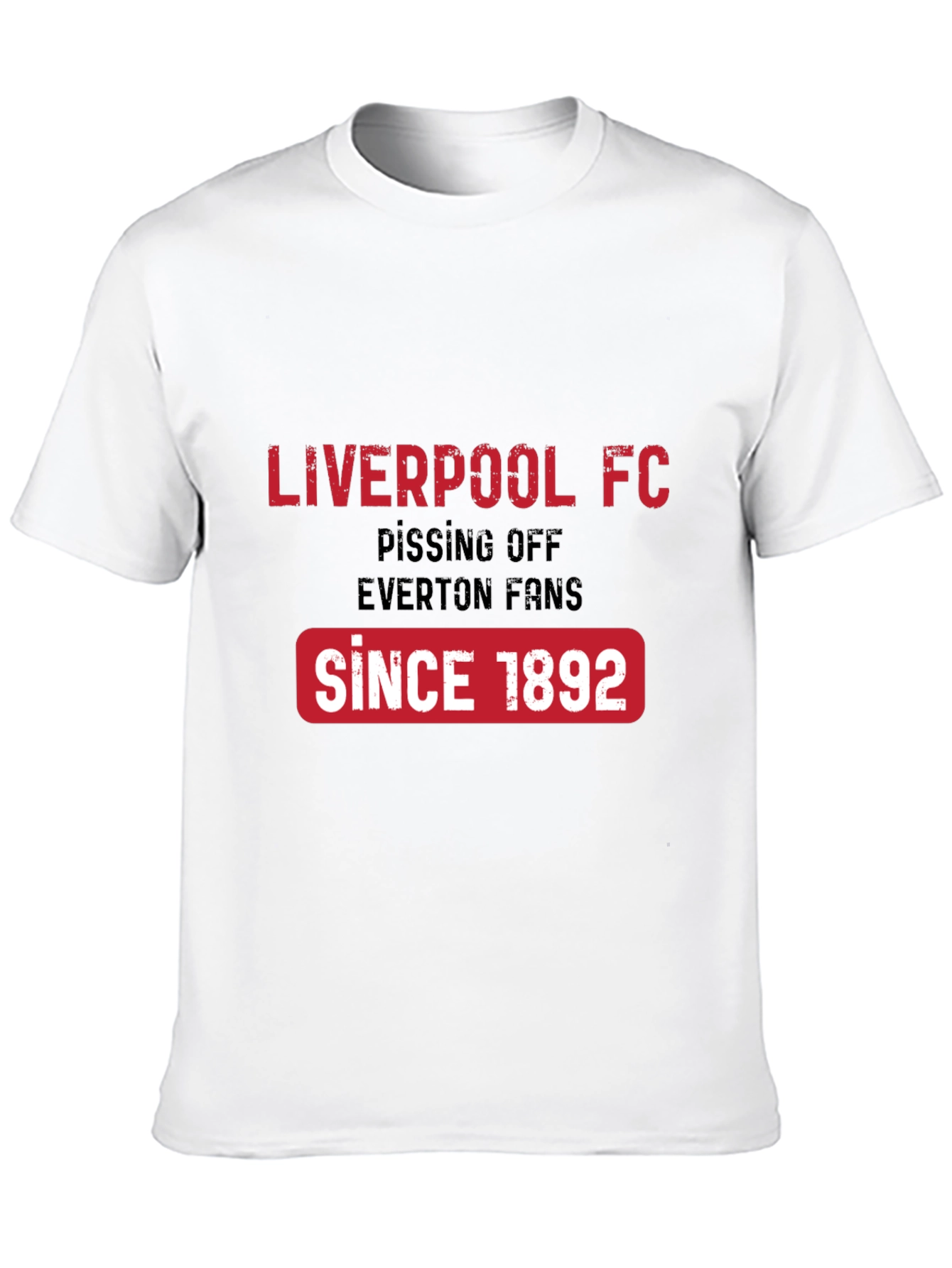 Liverpool FC T-Shirt - Since 1892 - Everton Fans
