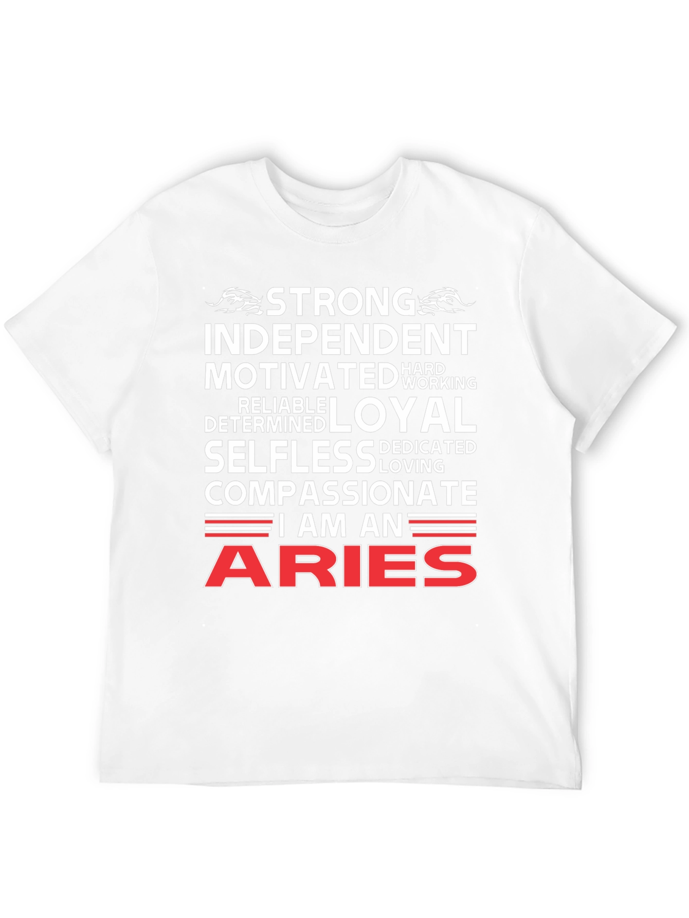 Aries Zodiac T-Shirt - Strong Independent Design