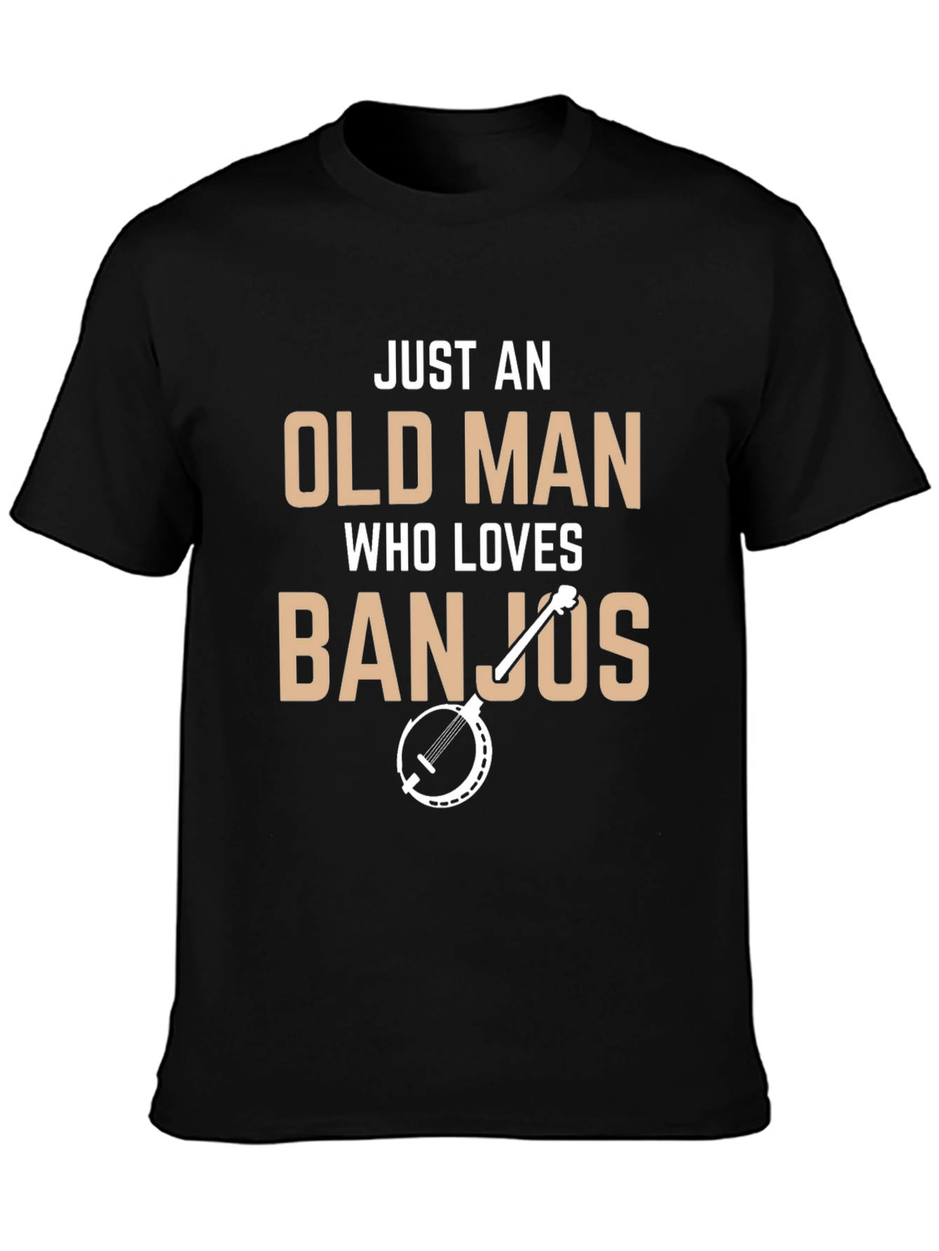 Just An Old Man Who Loves Banjos Graphic Tee