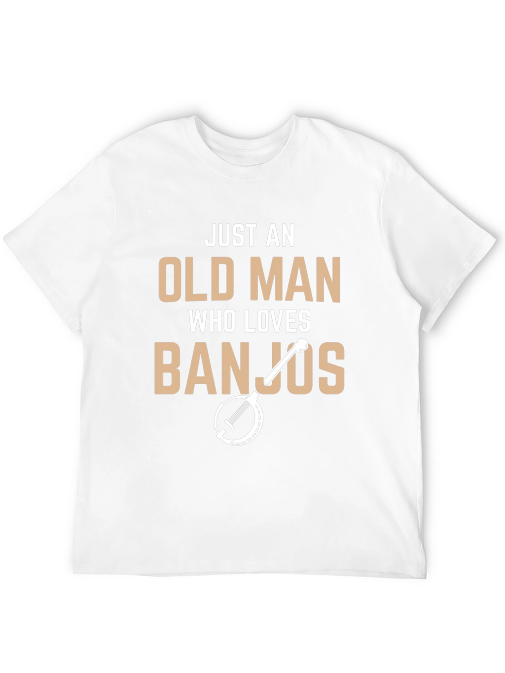 Just An Old Man Who Loves Banjos Graphic Tee