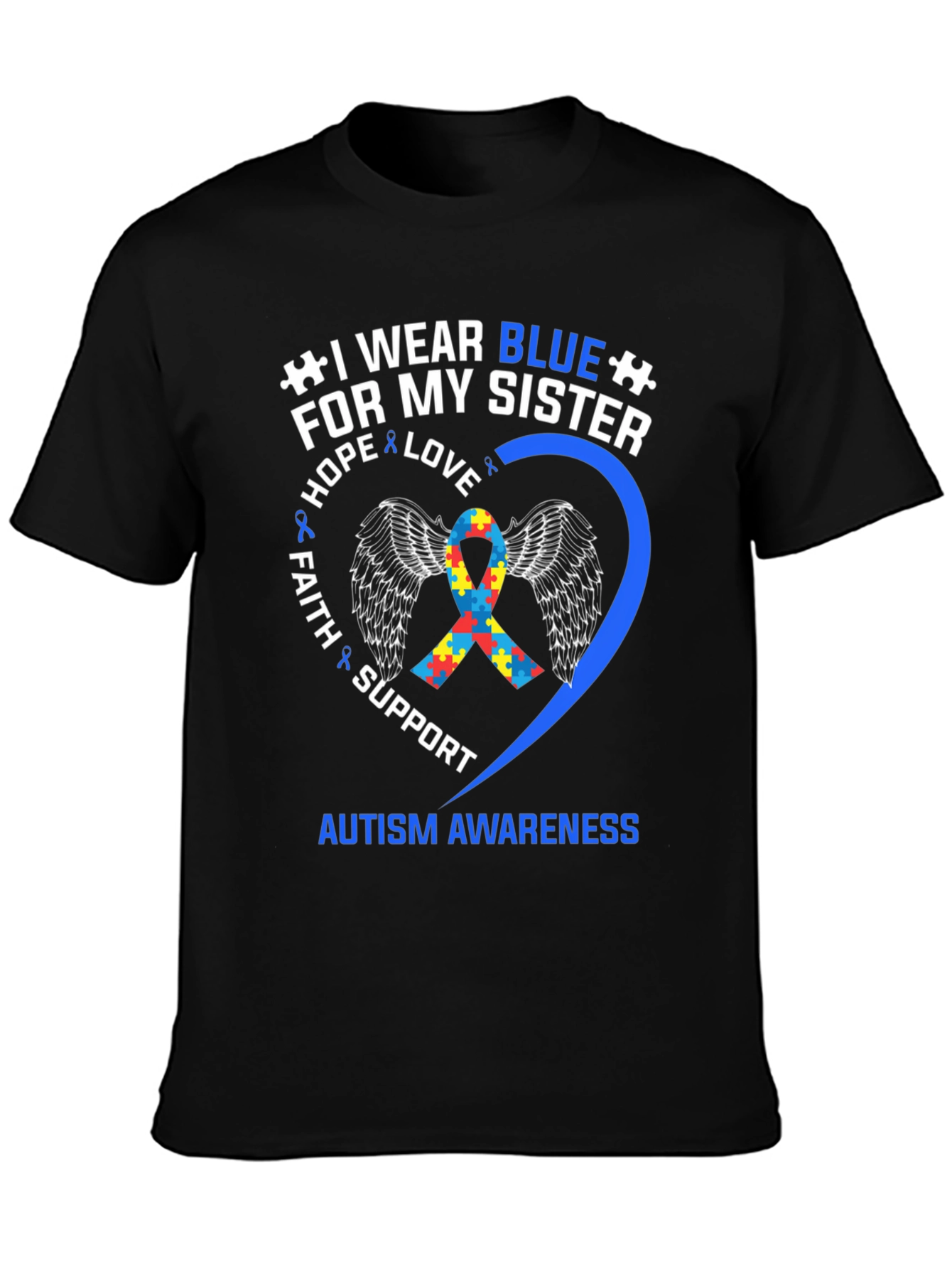Autism Awareness Shirt - I Wear Blue For My Sister