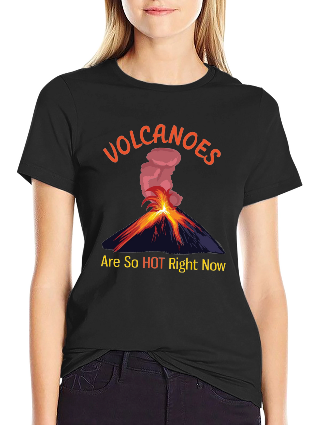 Volcanoes Are So Hot Right Now T-Shirt