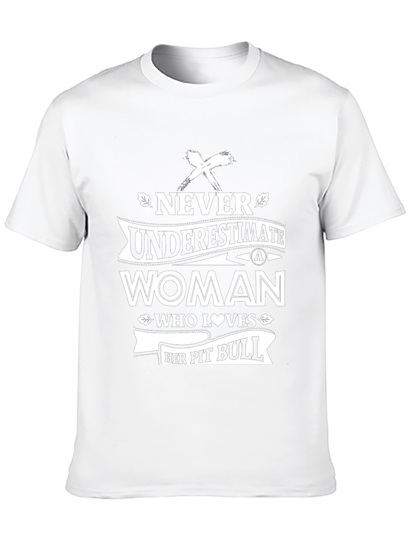 Never Underestimate Woman Pit Bull T-Shirt