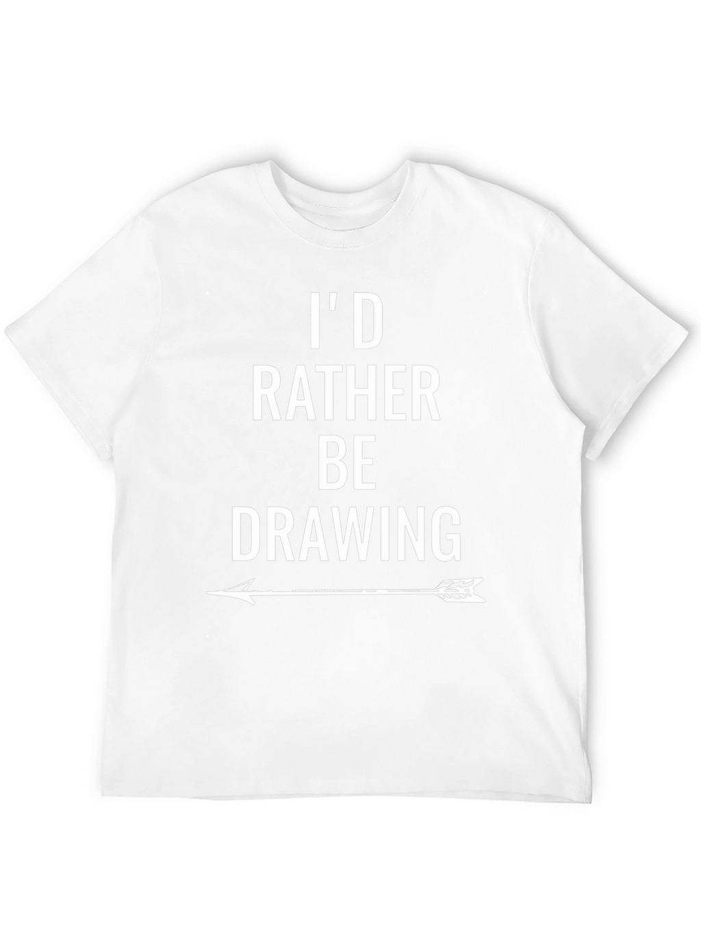 Id Rather Be Drawing T-Shirt - Artist Apparel