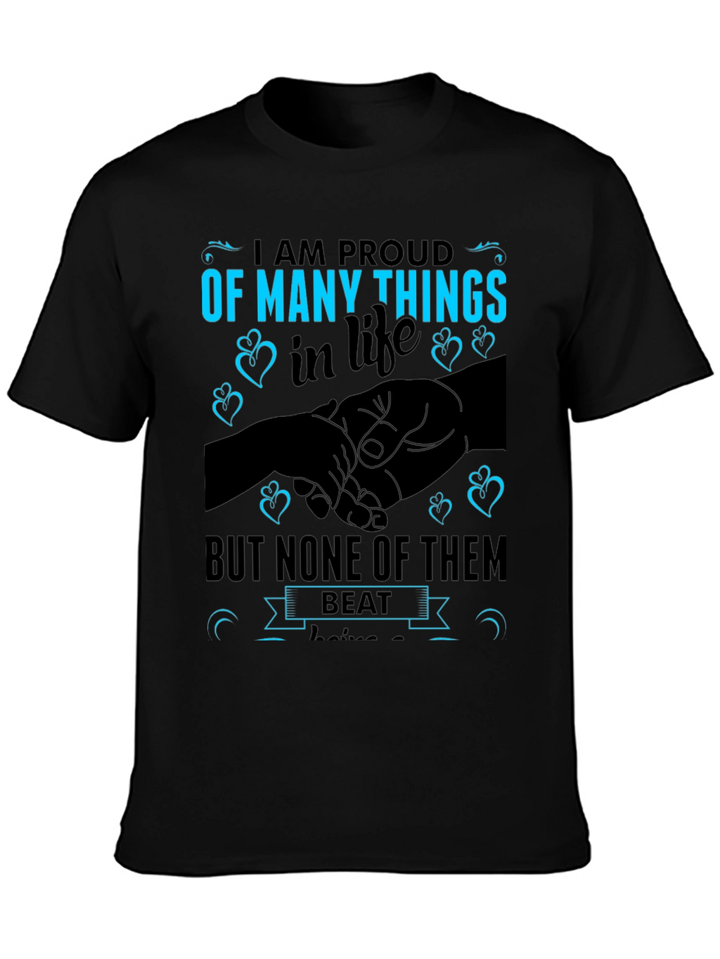 Proud of Many Things T-Shirt