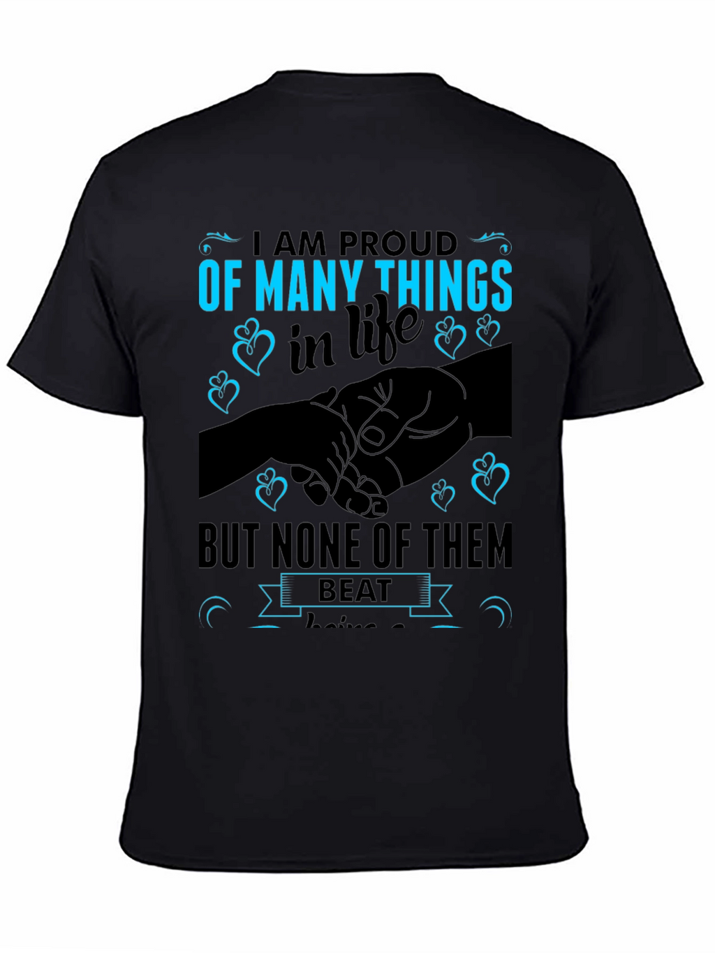 Proud of Many Things T-Shirt
