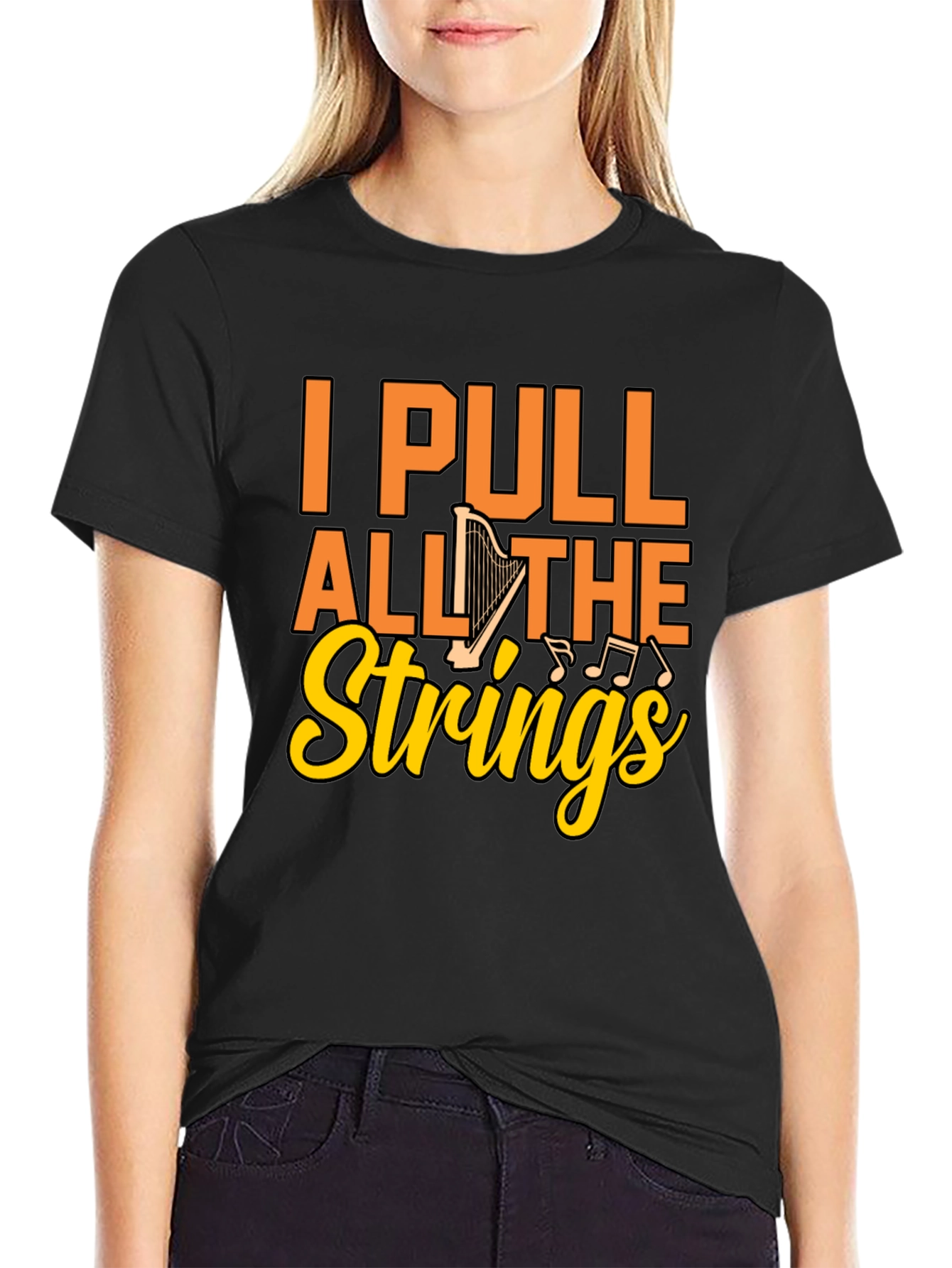 I Pull All the Strings Harp Graphic T-Shirt