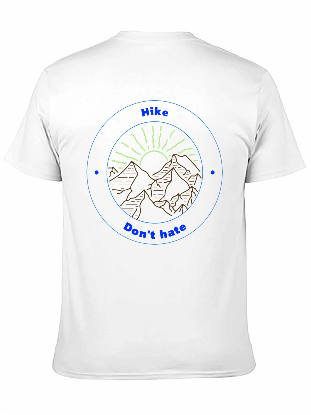 Hike Dont Hate Graphic Tee - Nature Lovers T-Shirt